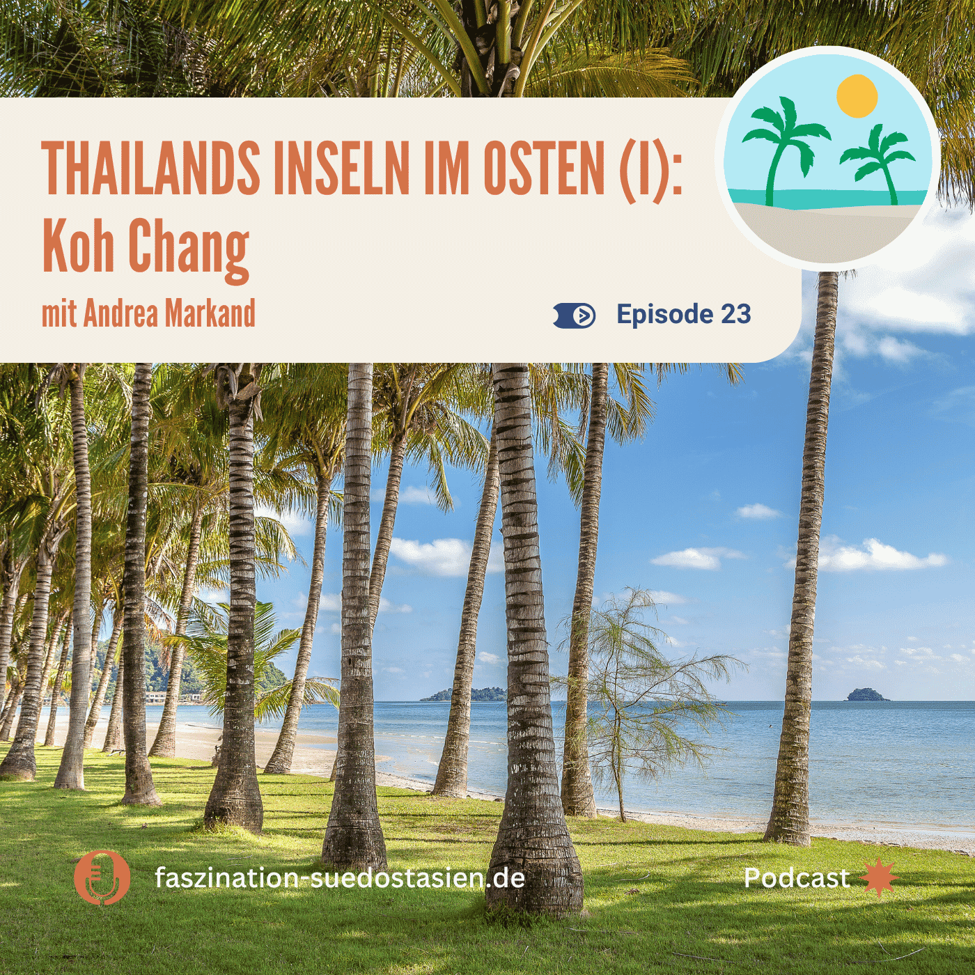 #23 Thailands Inseln im Osten (I): Koh Chang episode artwork