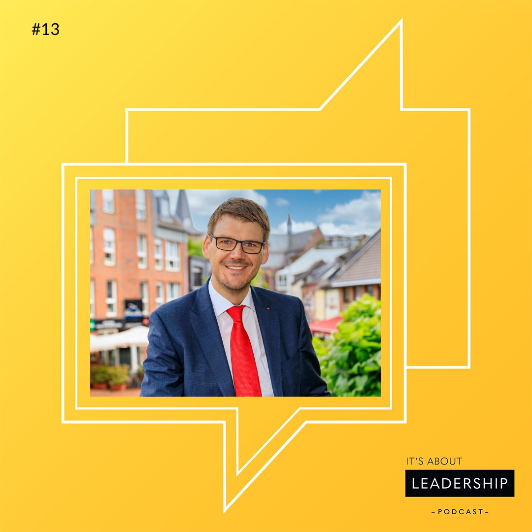 #13 Was hat ein Bürgermeister mit Leadership zu tun