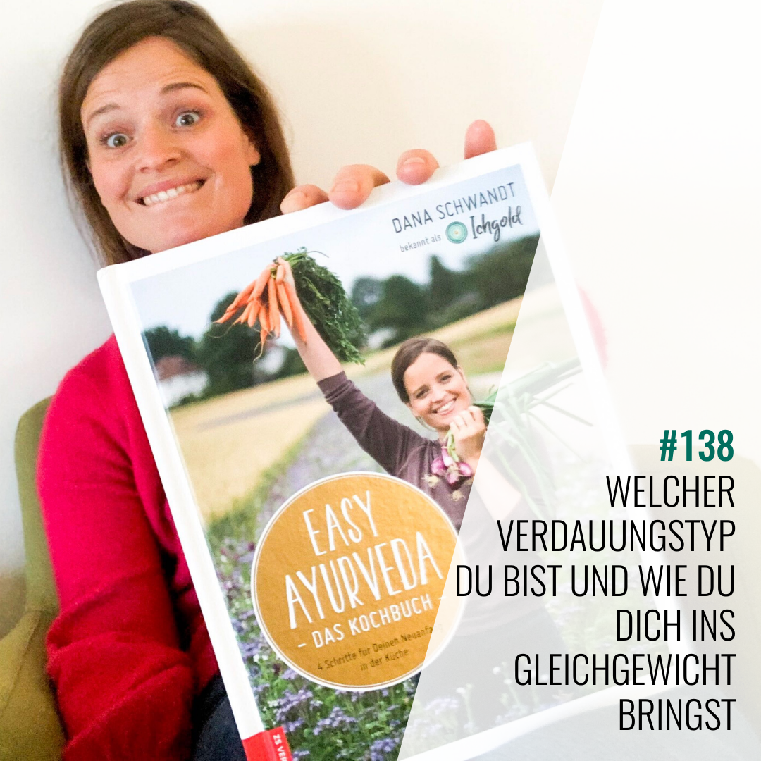 #138 Welcher Verdauungstyp Du bist und wie Du Dich ins Gleichgewicht bringst episode artwork