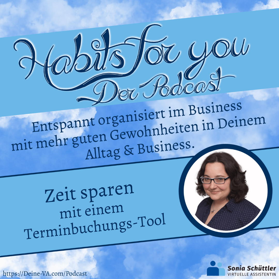 Entspannt organisiert im Business - Der Podcast
