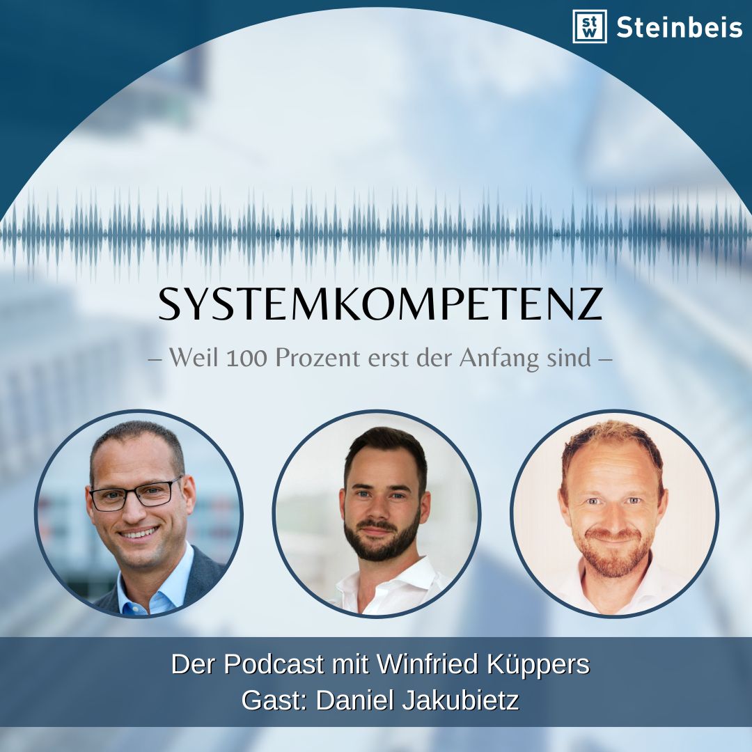SYSTEMKOMPETENZ – Weil 100 Prozent erst der Anfang sind