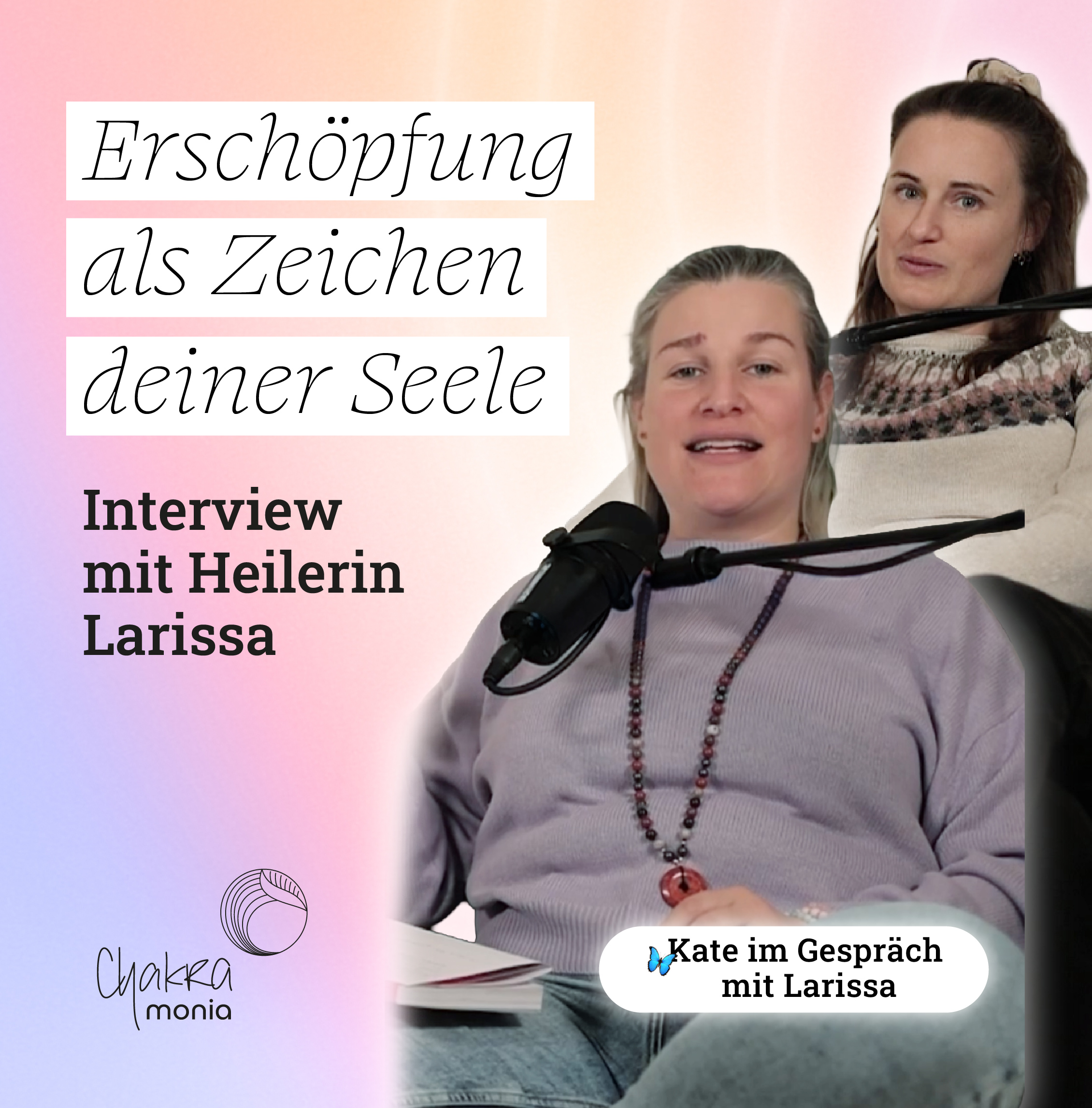 #186: Erschöpfung als Zeichen deiner Seele – Interview mit Heilerin Larissa episode artwork
