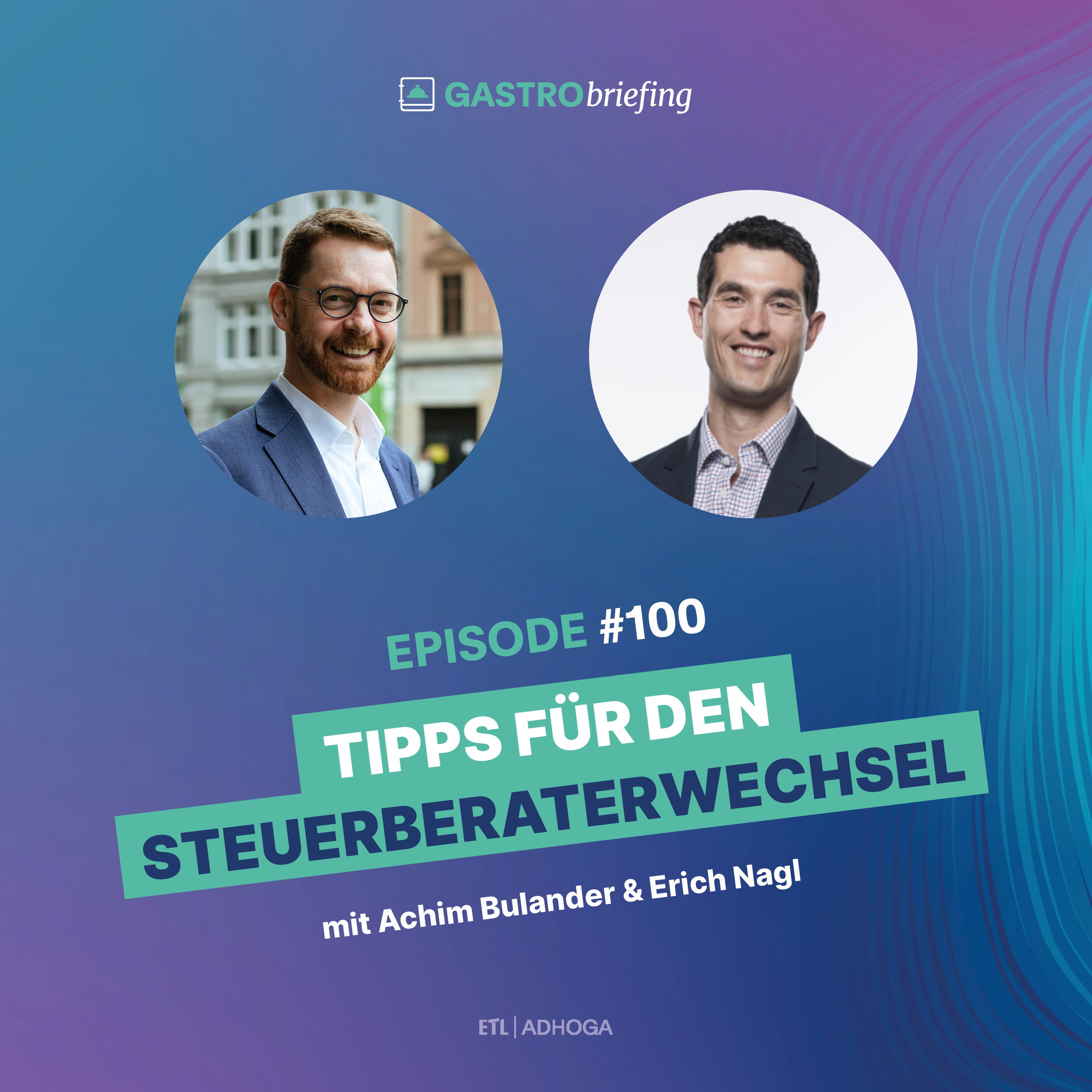 ETL ADHOGA informiert! (Tipps für Hotel- & Gastro-Unternehmen)