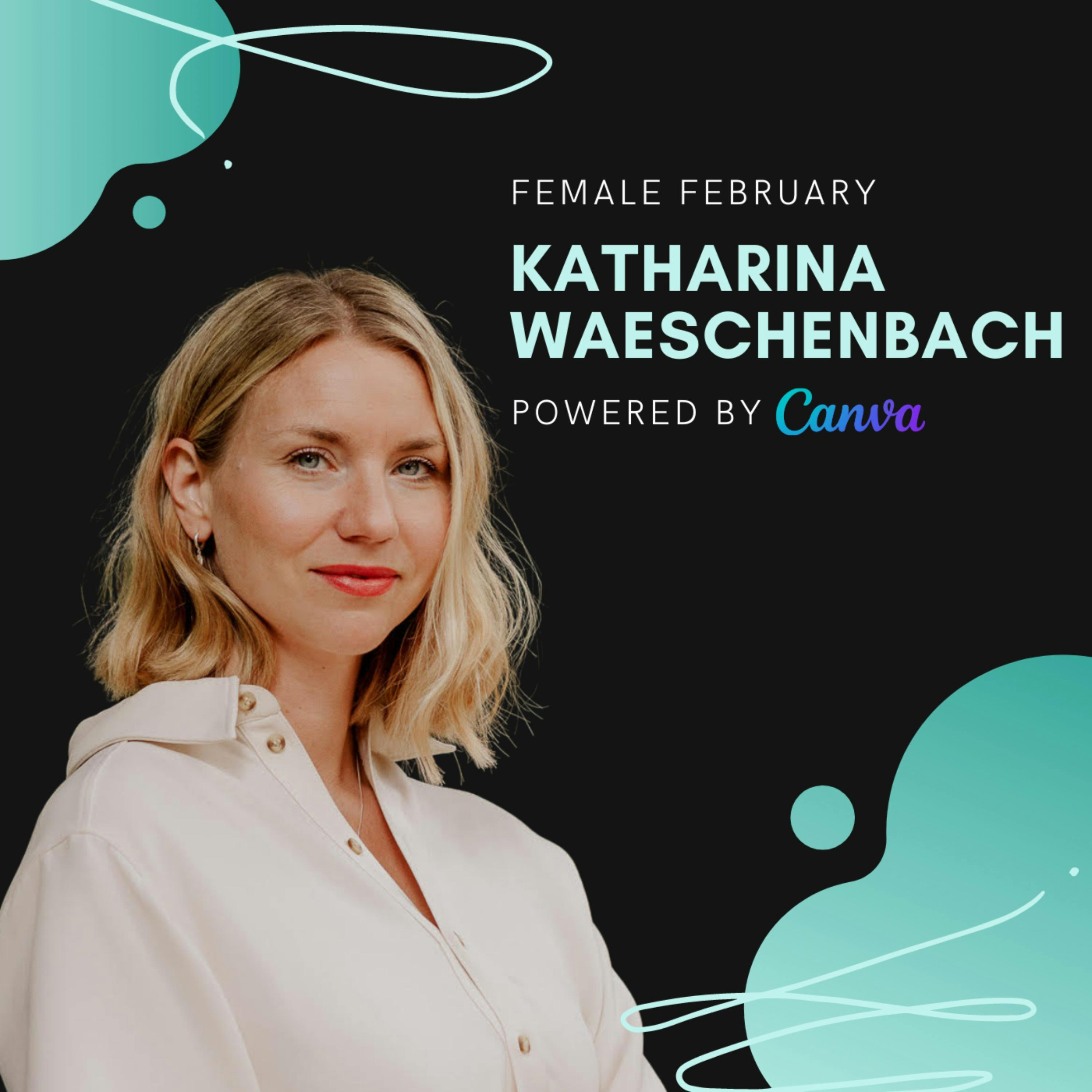 Katharina Waeschenbach, Dearest | Female February episode artwork