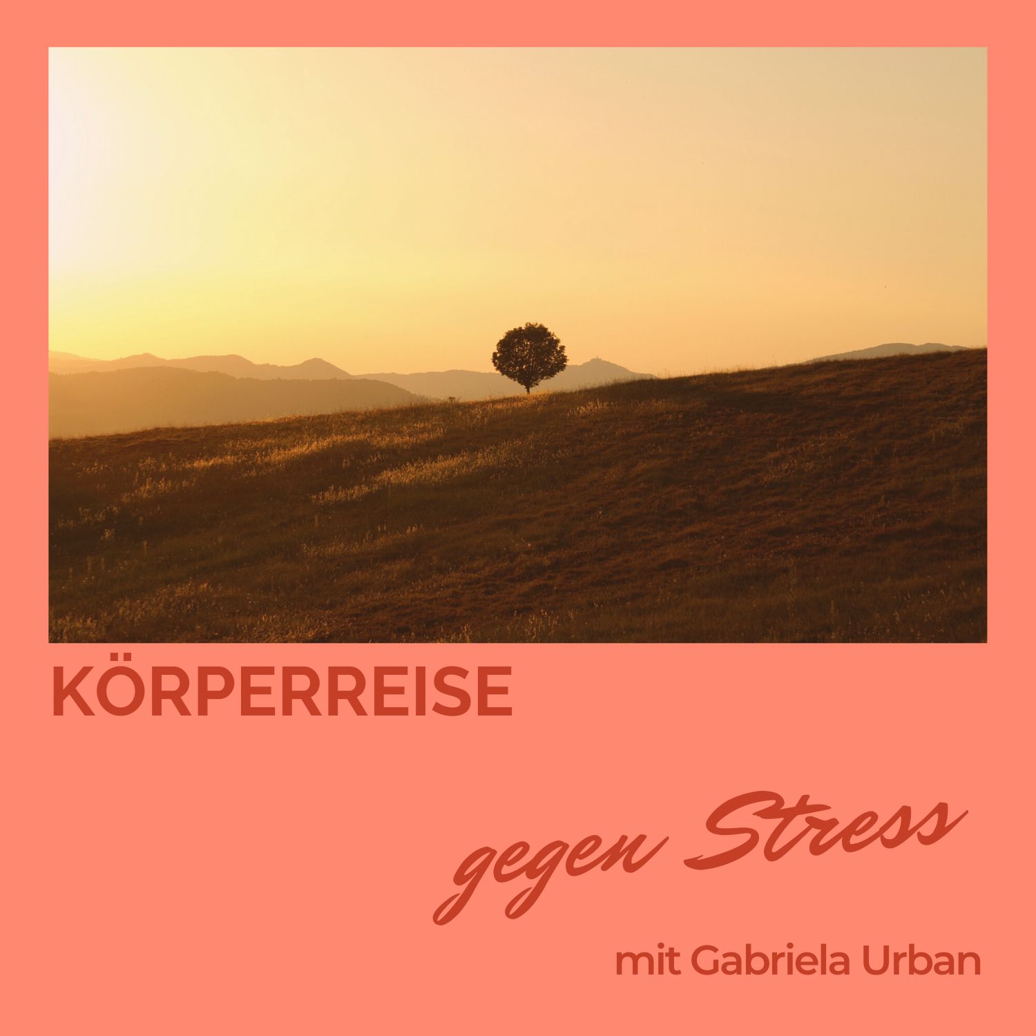 Gabriela Urban – Mentale Gesundheit, Meditationen & Traumreisen