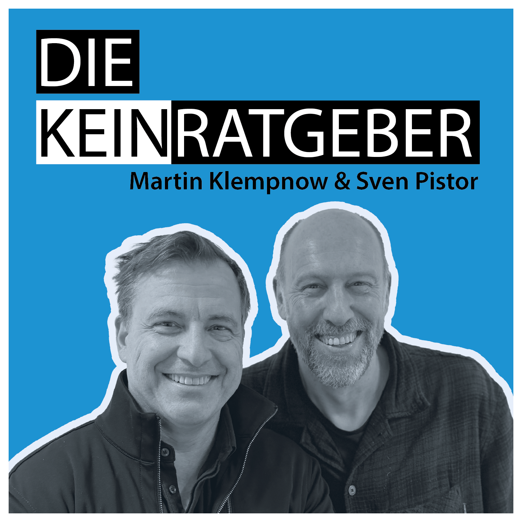 DIE KEINRATGEBER podcast artwork