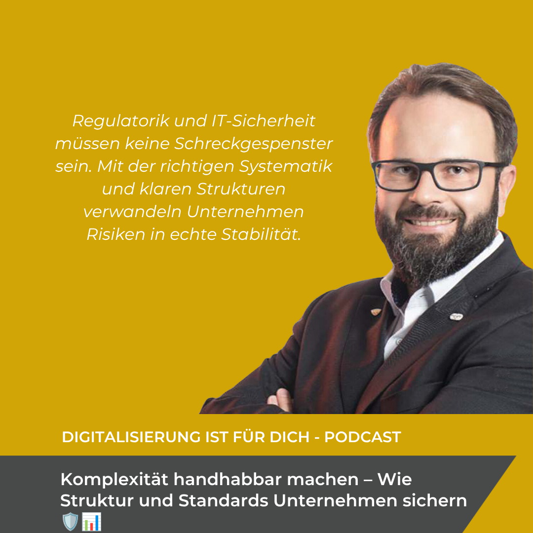 #390 - Komplexität handhabbar machen – Wie Struktur und Standards Unternehmen sichern 🛡️📊