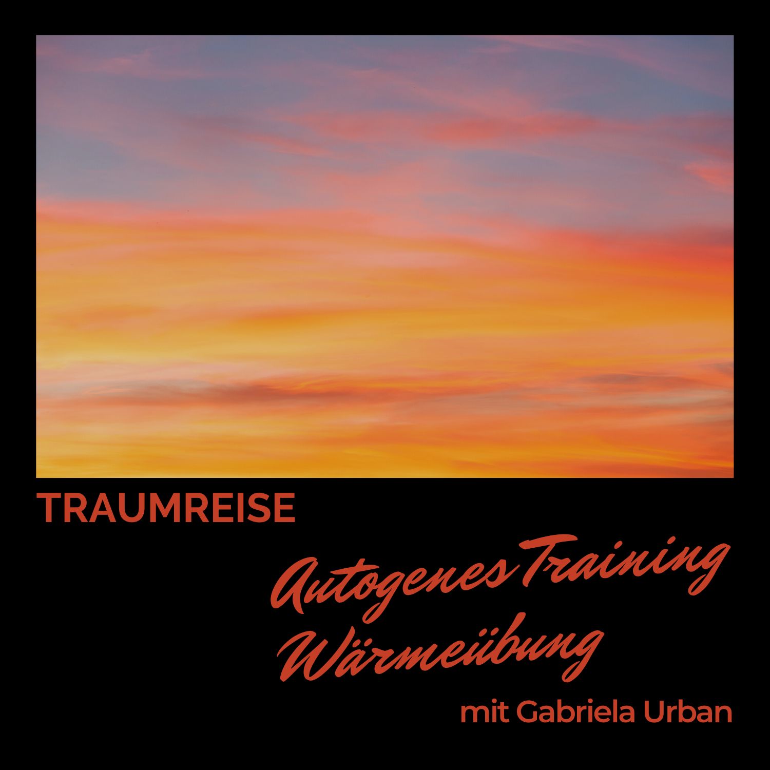 Gabriela Urban – Mentale Gesundheit, Meditationen & Traumreisen
