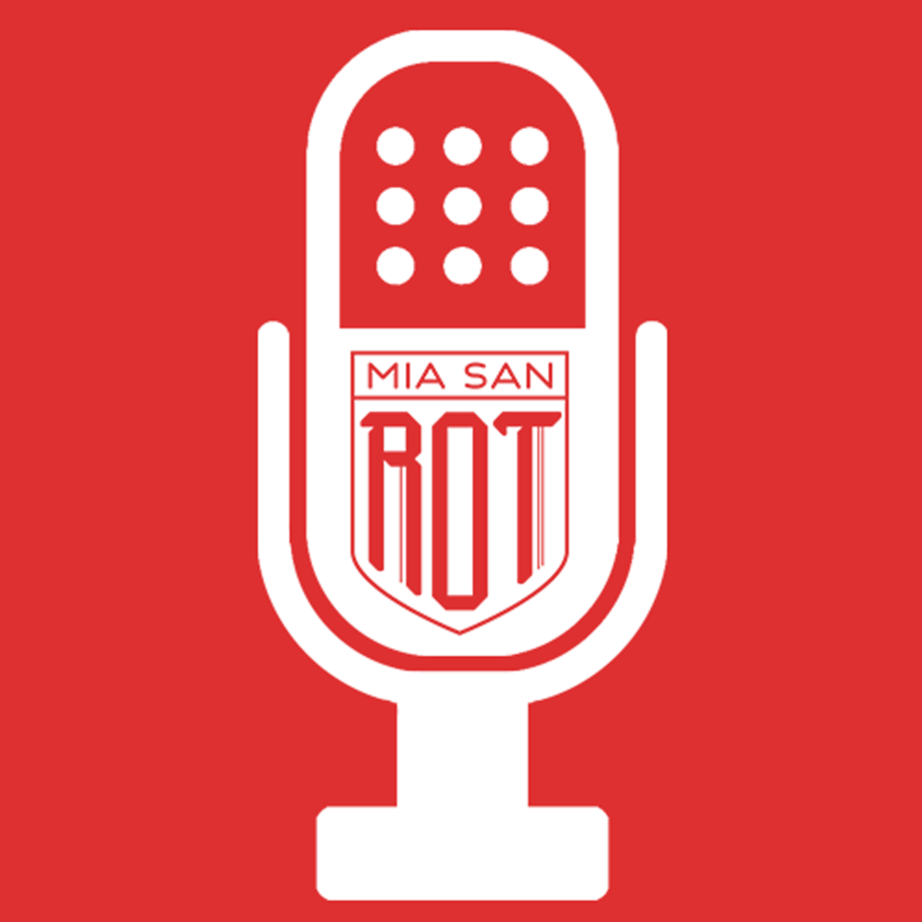 Miasanrot.com FC Bayern Podcast