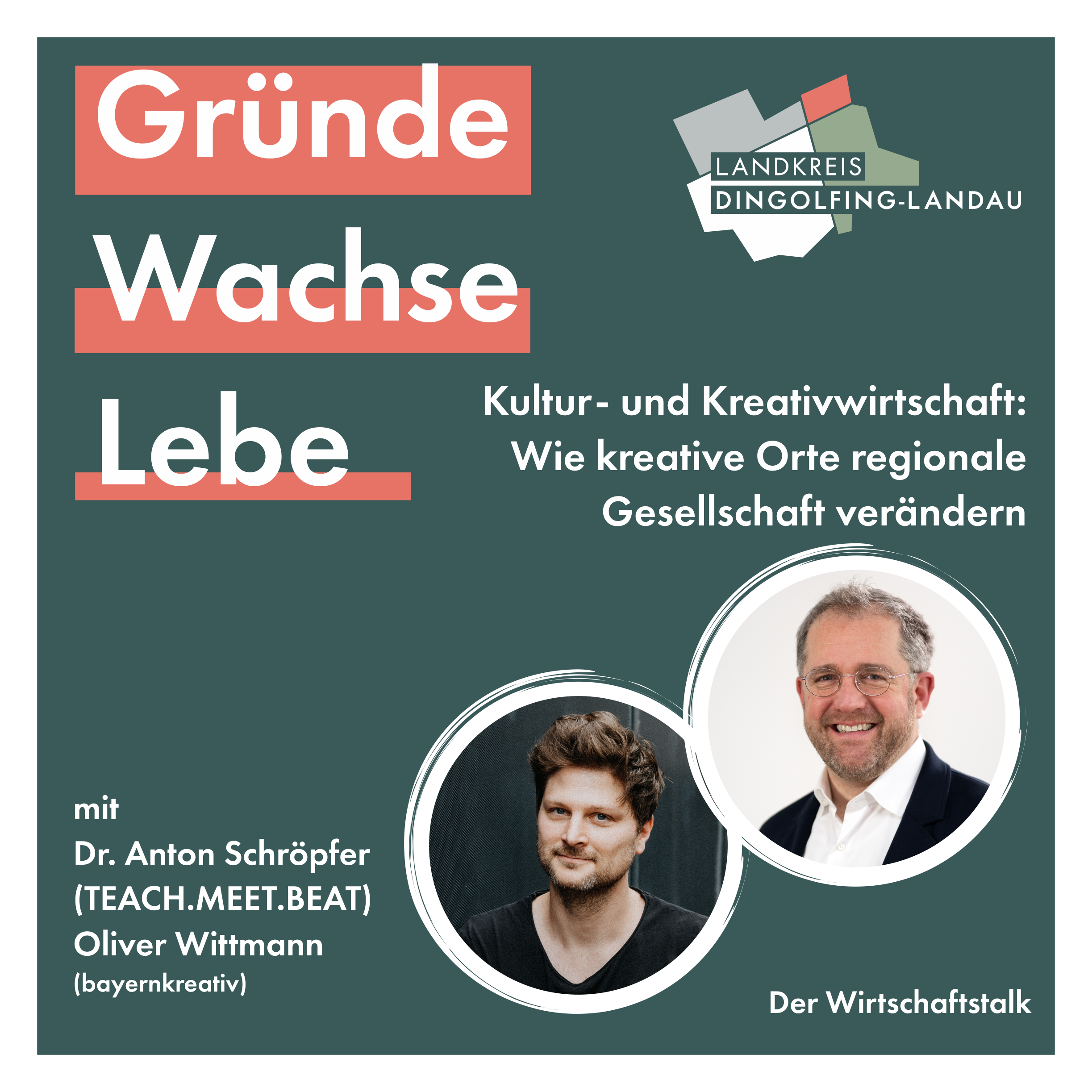 Gründe. Wachse. Lebe. im Landkreis Dingolfing-Landau