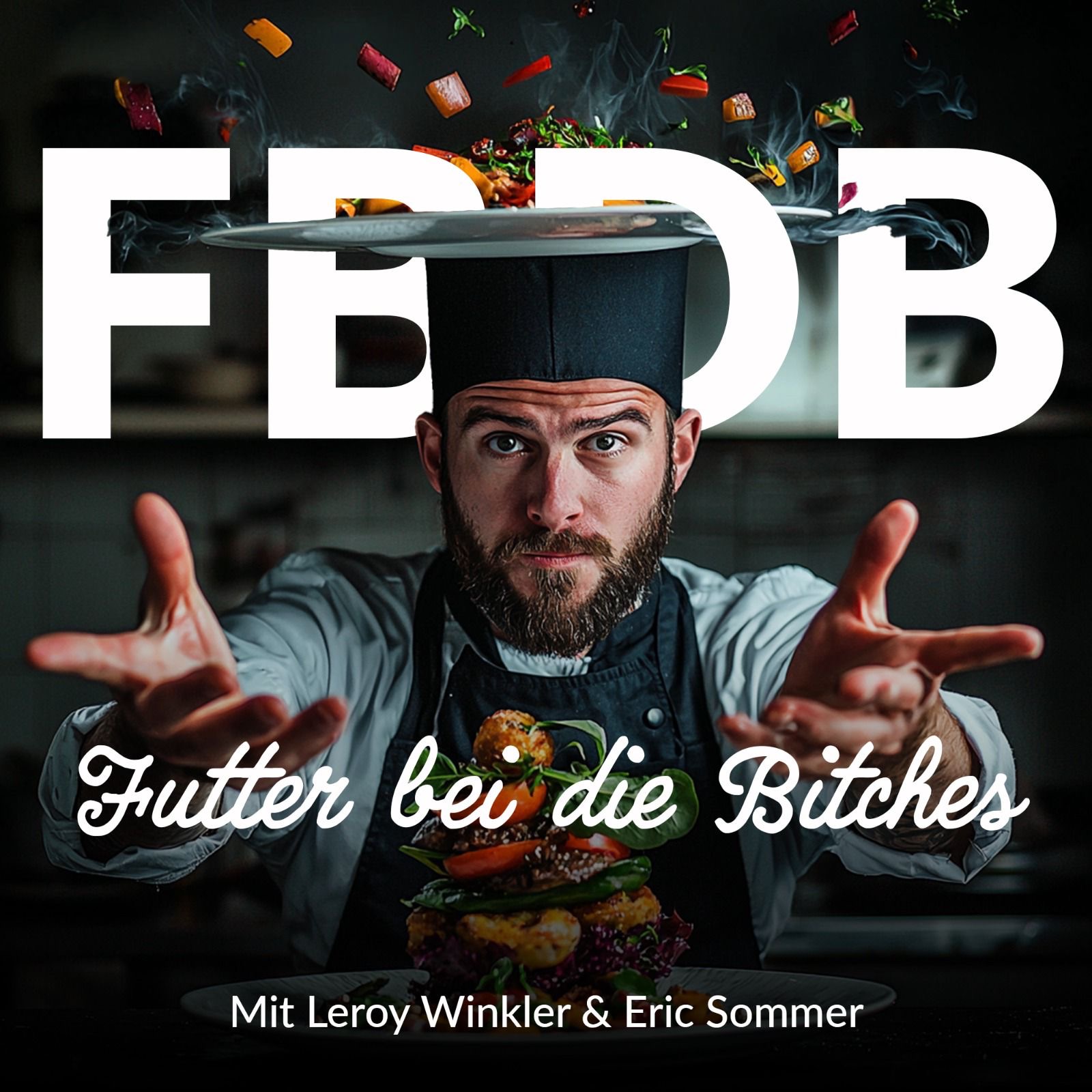 Futter bei die Bitches