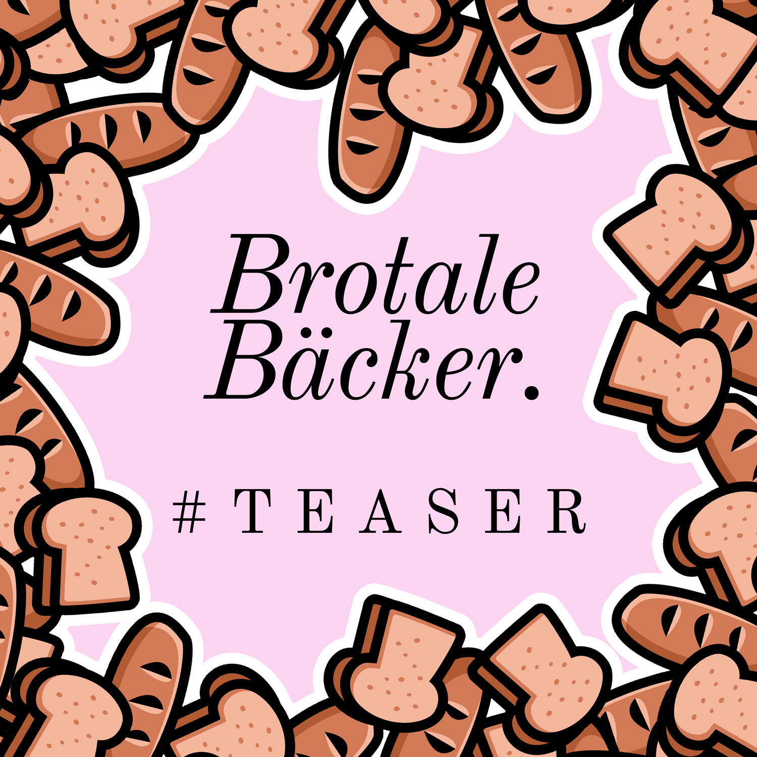 BROTALE BÄCKER