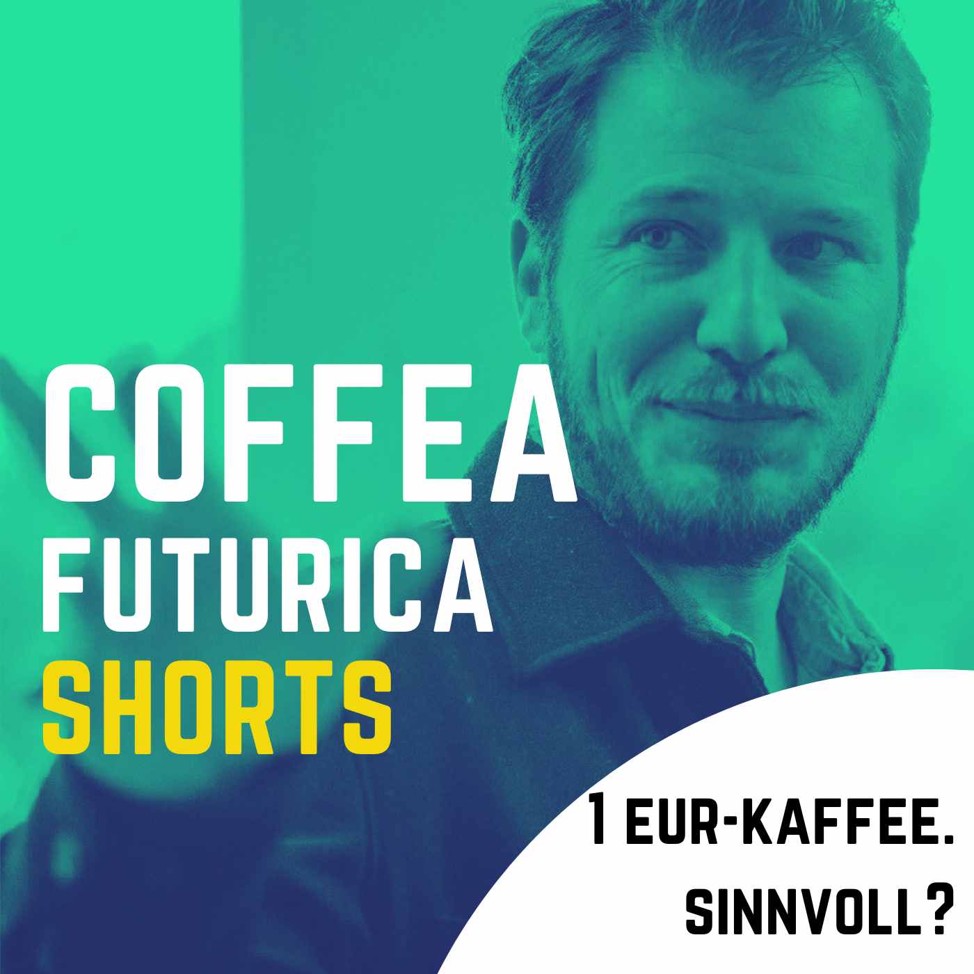 Coffea Futurica Shorts: 1 EUR-Kaffee: sinnvoll?