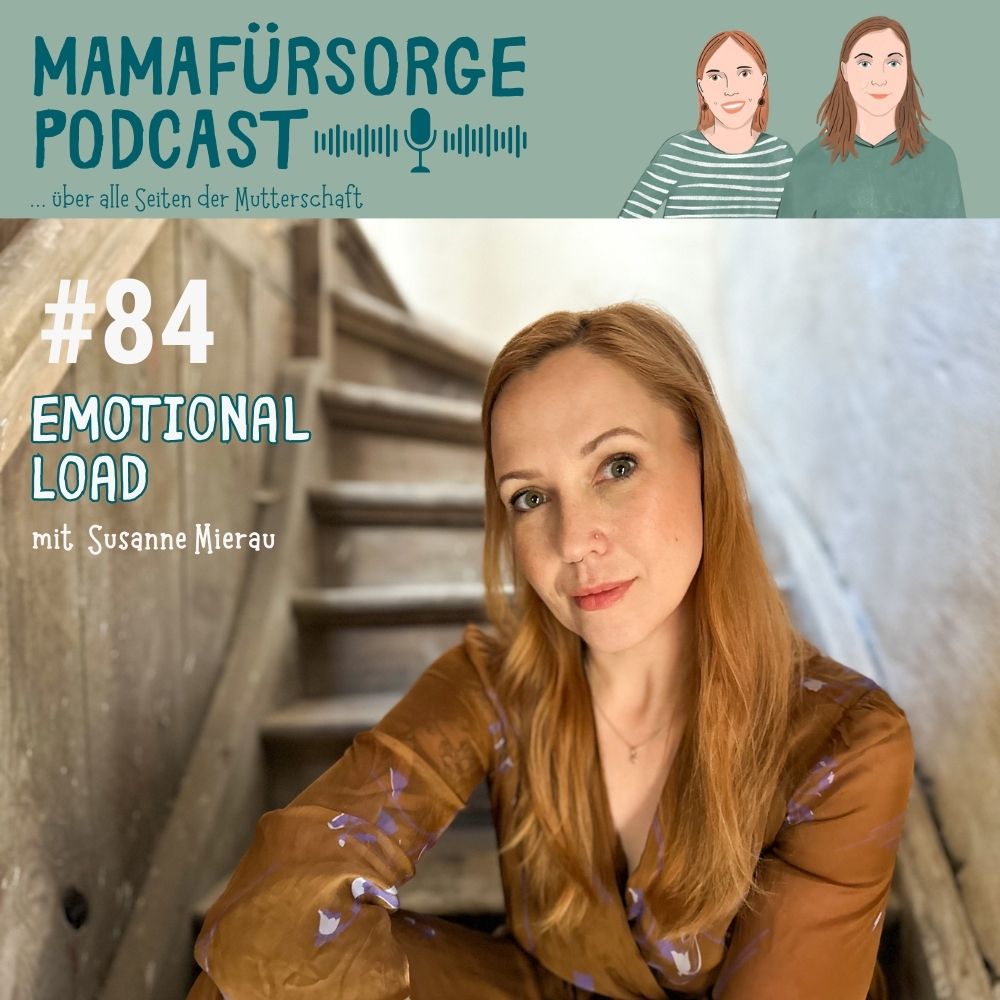 Mamafürsorge - Der Podcast für alle Seiten der Mutterschaft