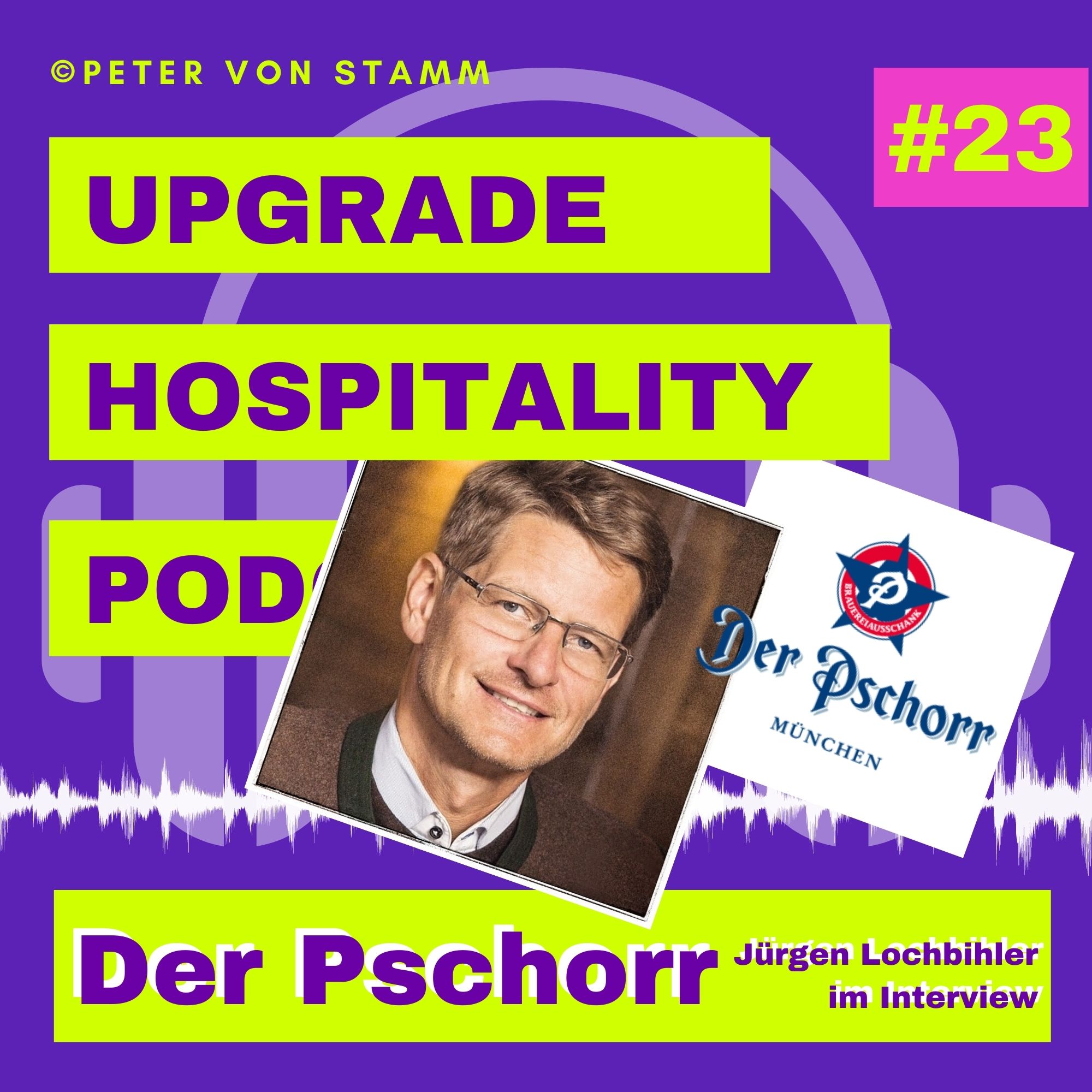 Upgrade Hospitality - der Reise Podcast für Hotellerie und Tourismus