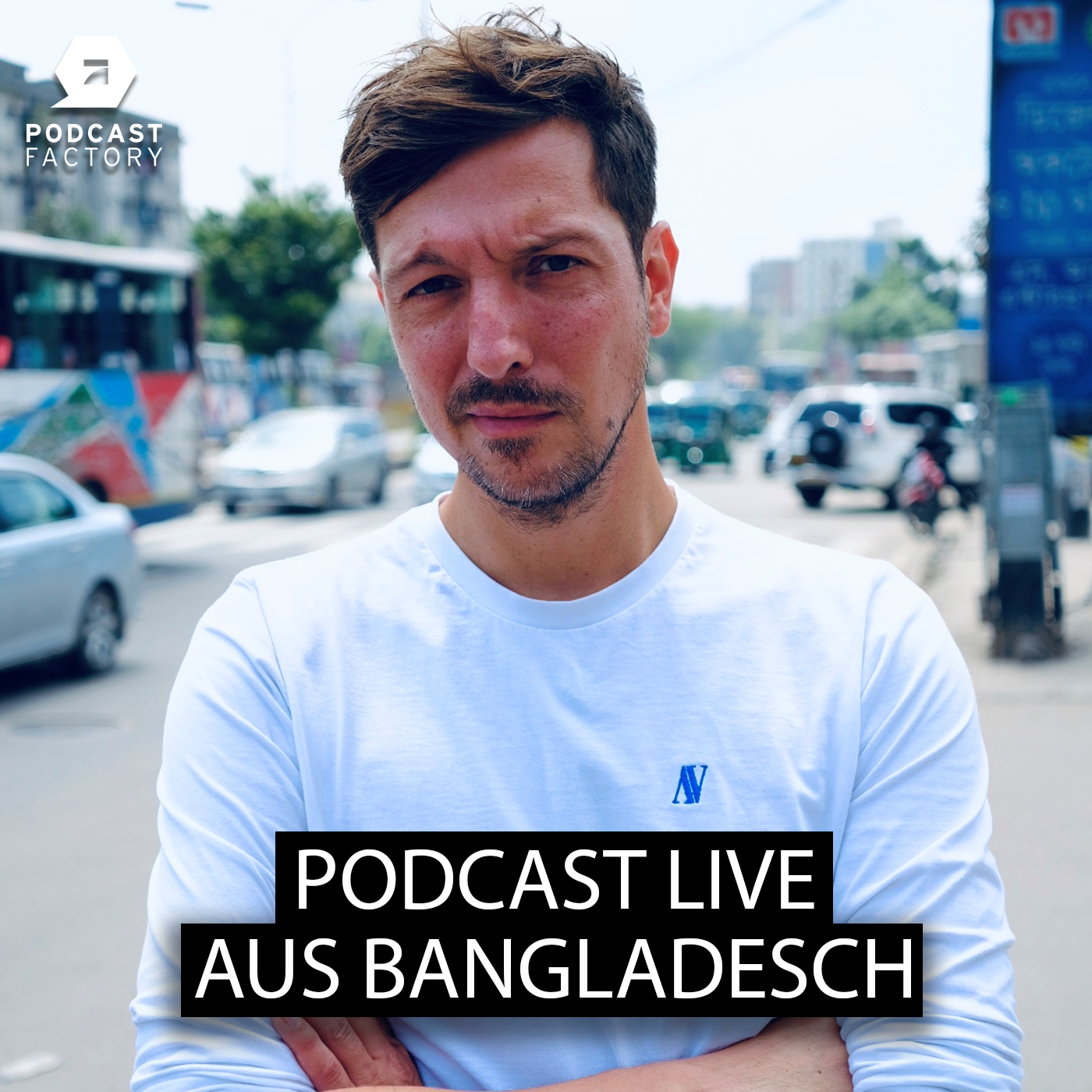 30 - Live aus Bangladesch - HIV, Geiselnahme und Extremsituationen