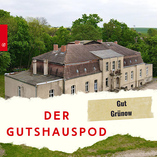 Der Gutshauspod