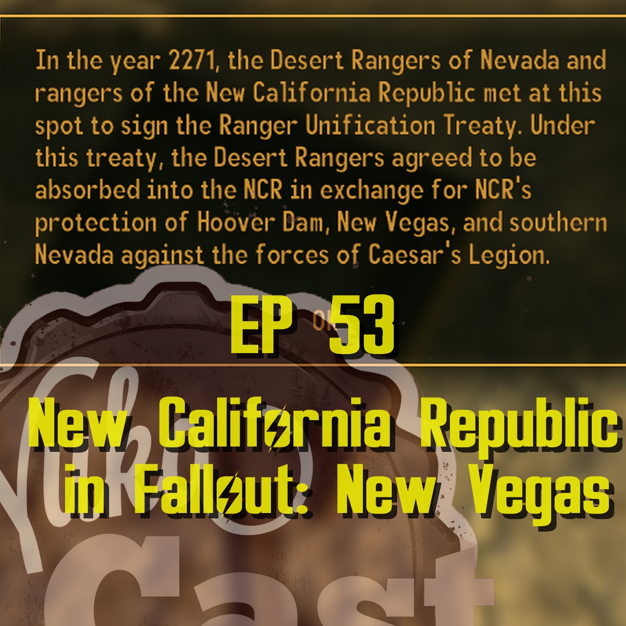 Episode 53 - NCR in New Vegas episode artwork
