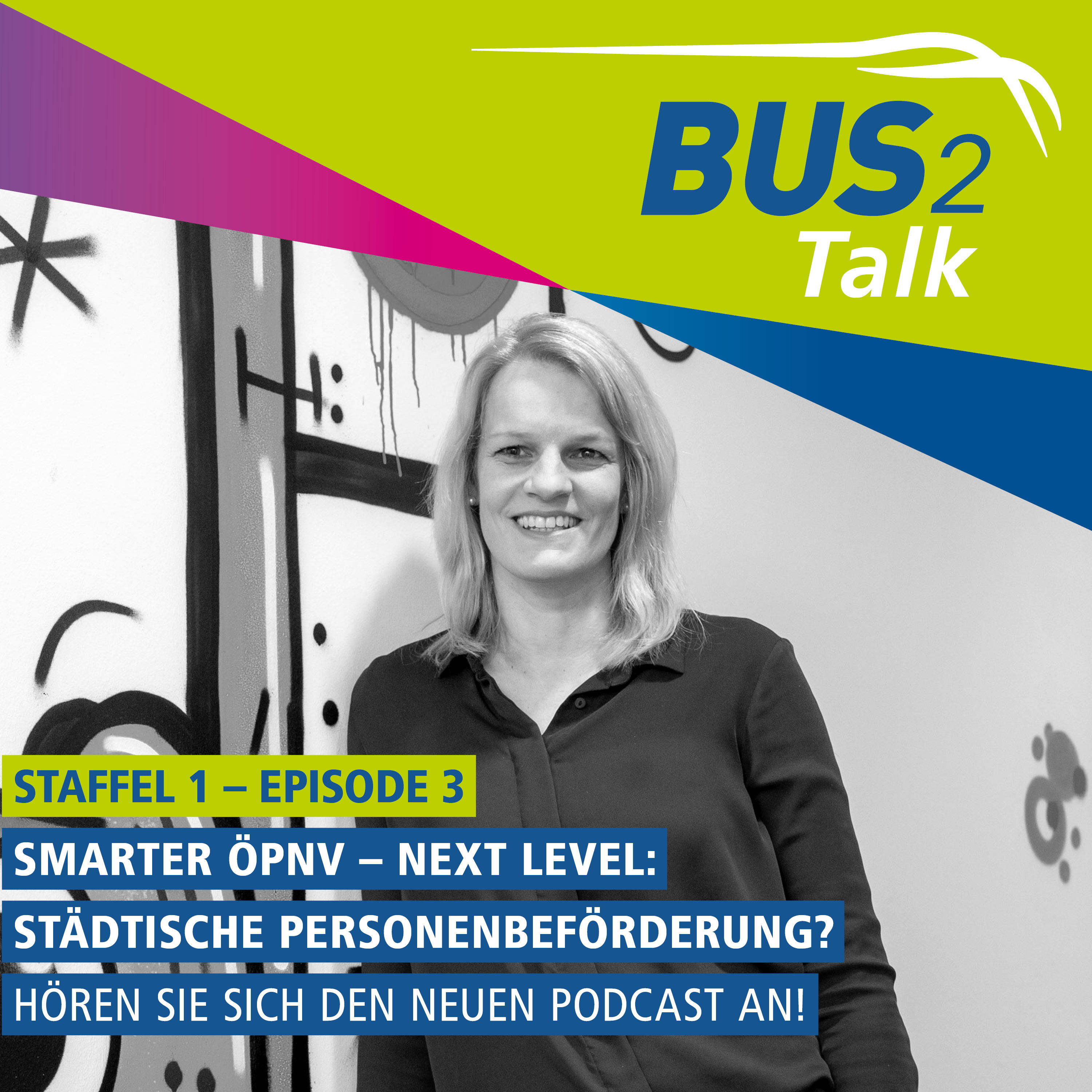 BUS2Talk - Einsteigen und Zuhören. Der Podcast der BUS2BUS