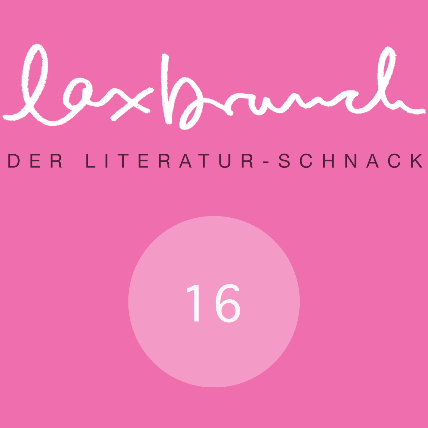 laxbrunch. der literaturschnack