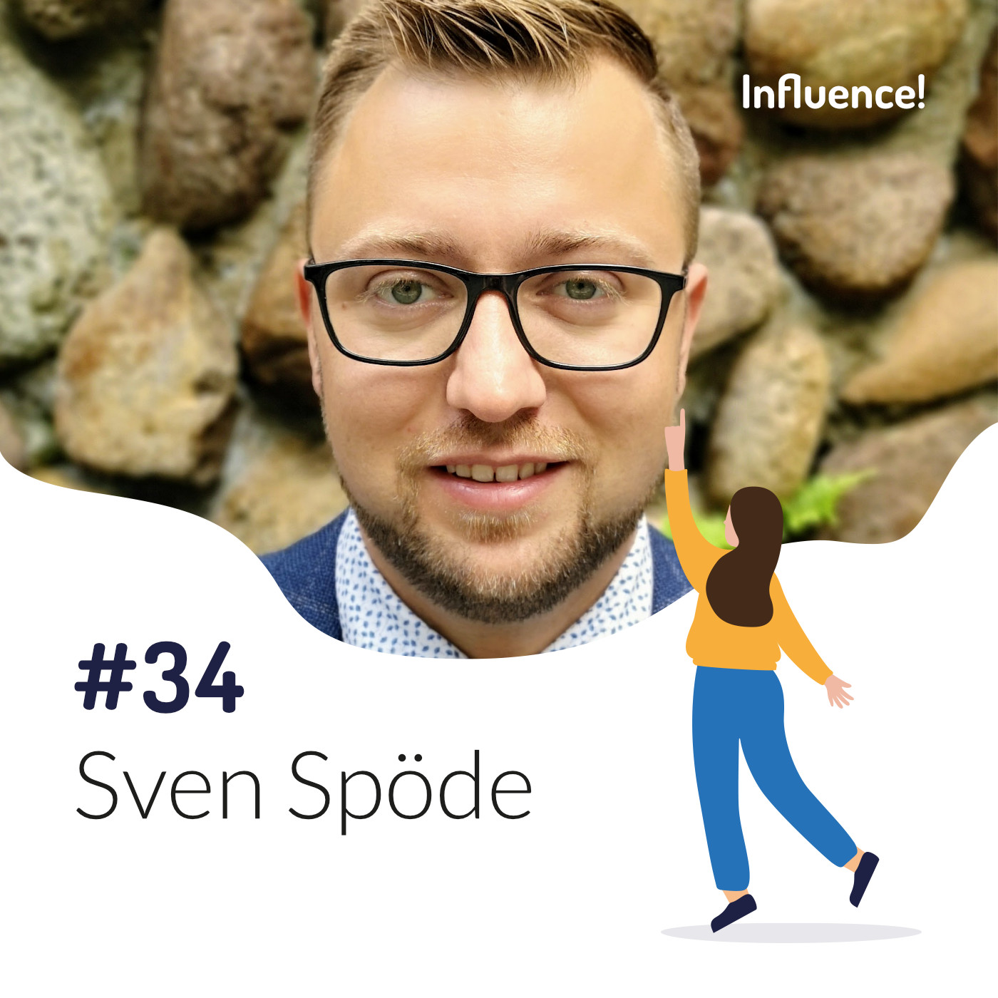 Influence! Der Podcast für Influencer Marketing