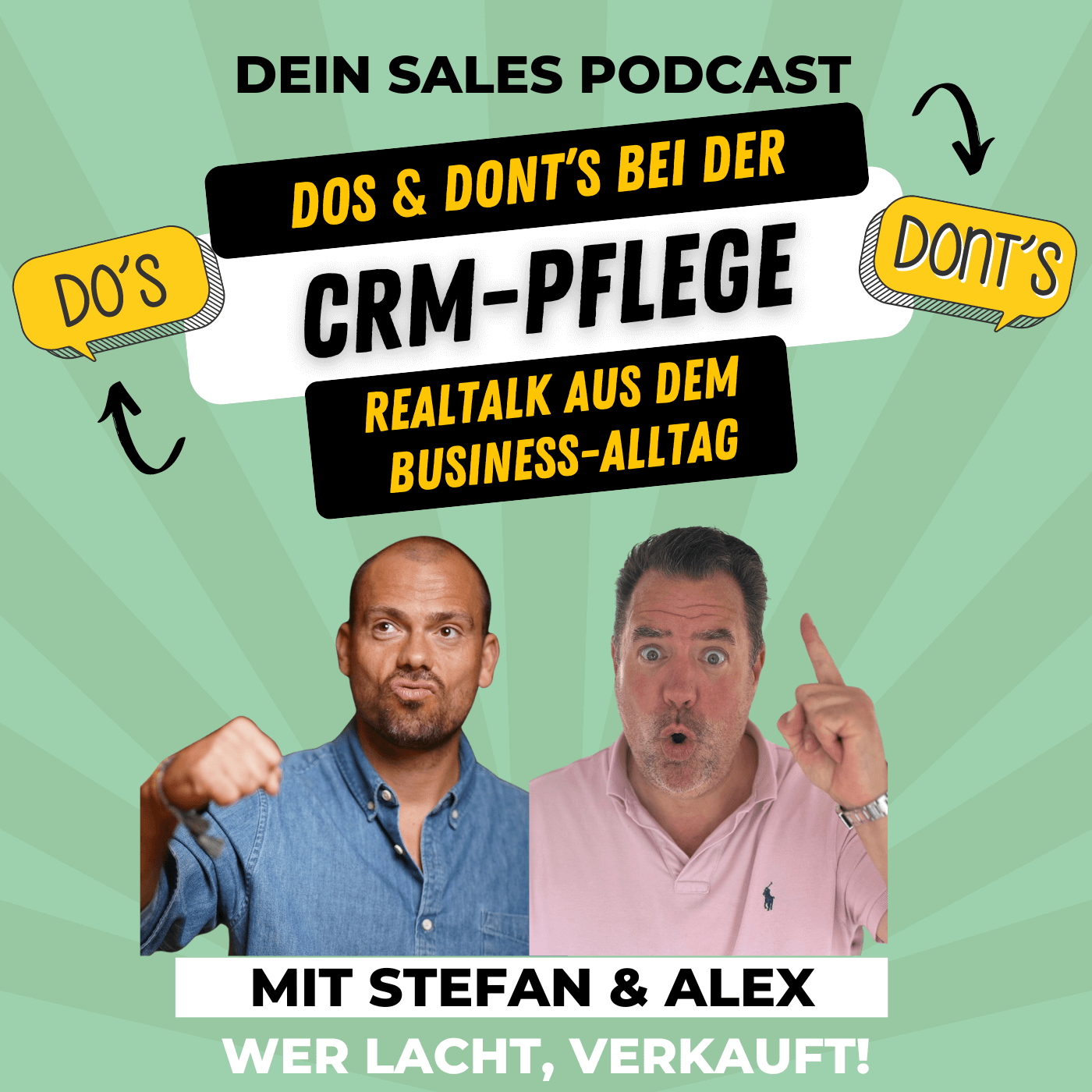 Wer lacht verkauft! Dein Sales Podcast für mehr Spaß im Verkauf.