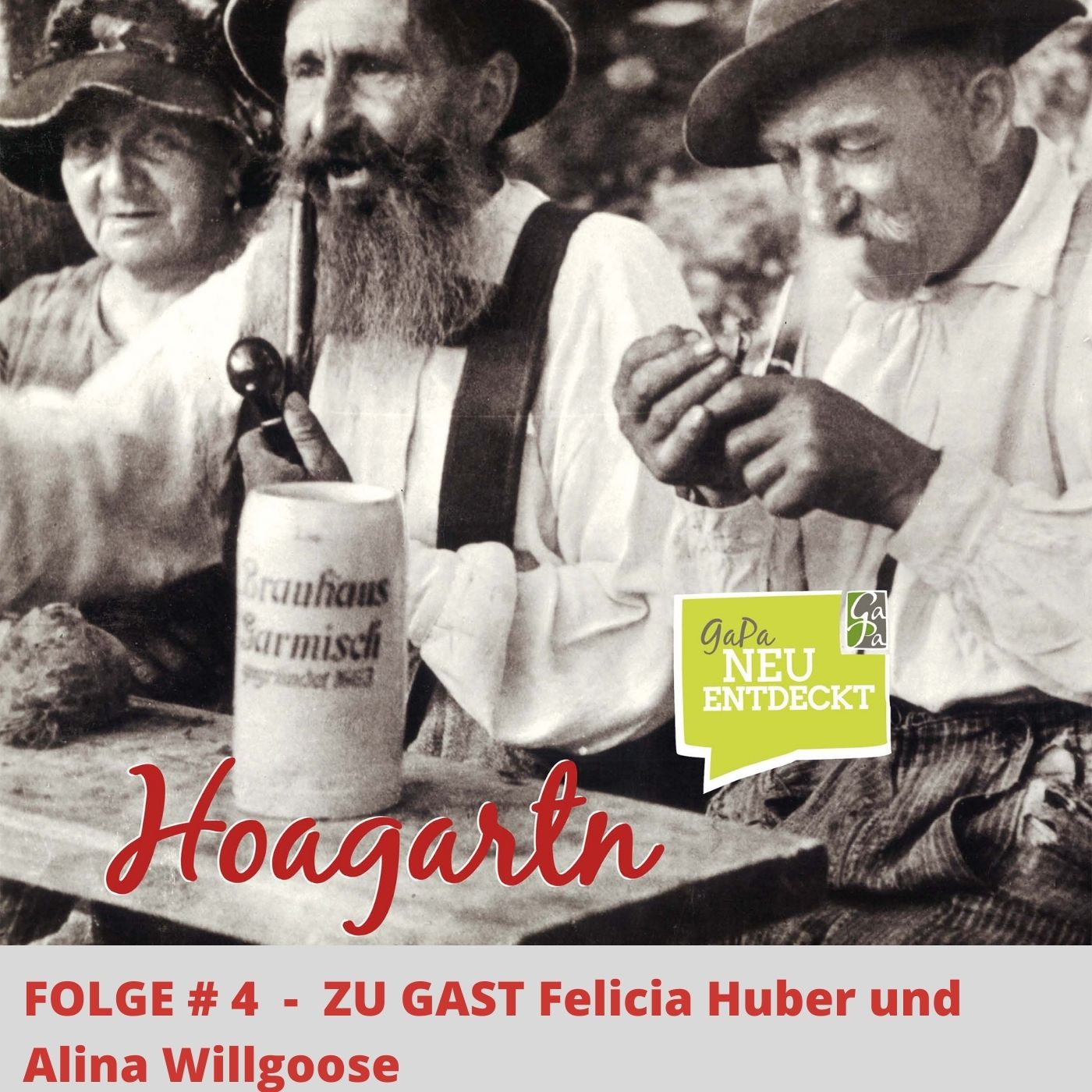 Hoagartn - Der Podcast aus Garmisch-Partenkirchen