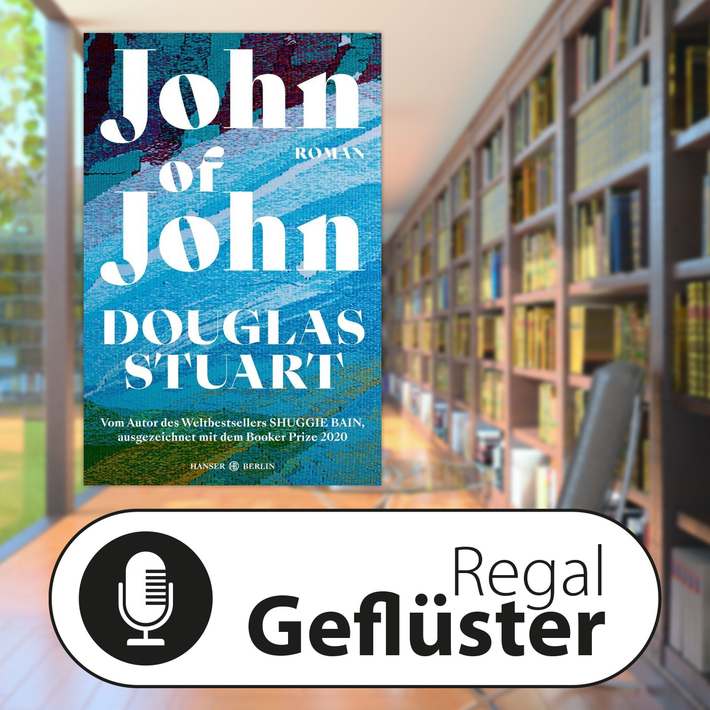 Douglas Stuart: John of John episode artwork