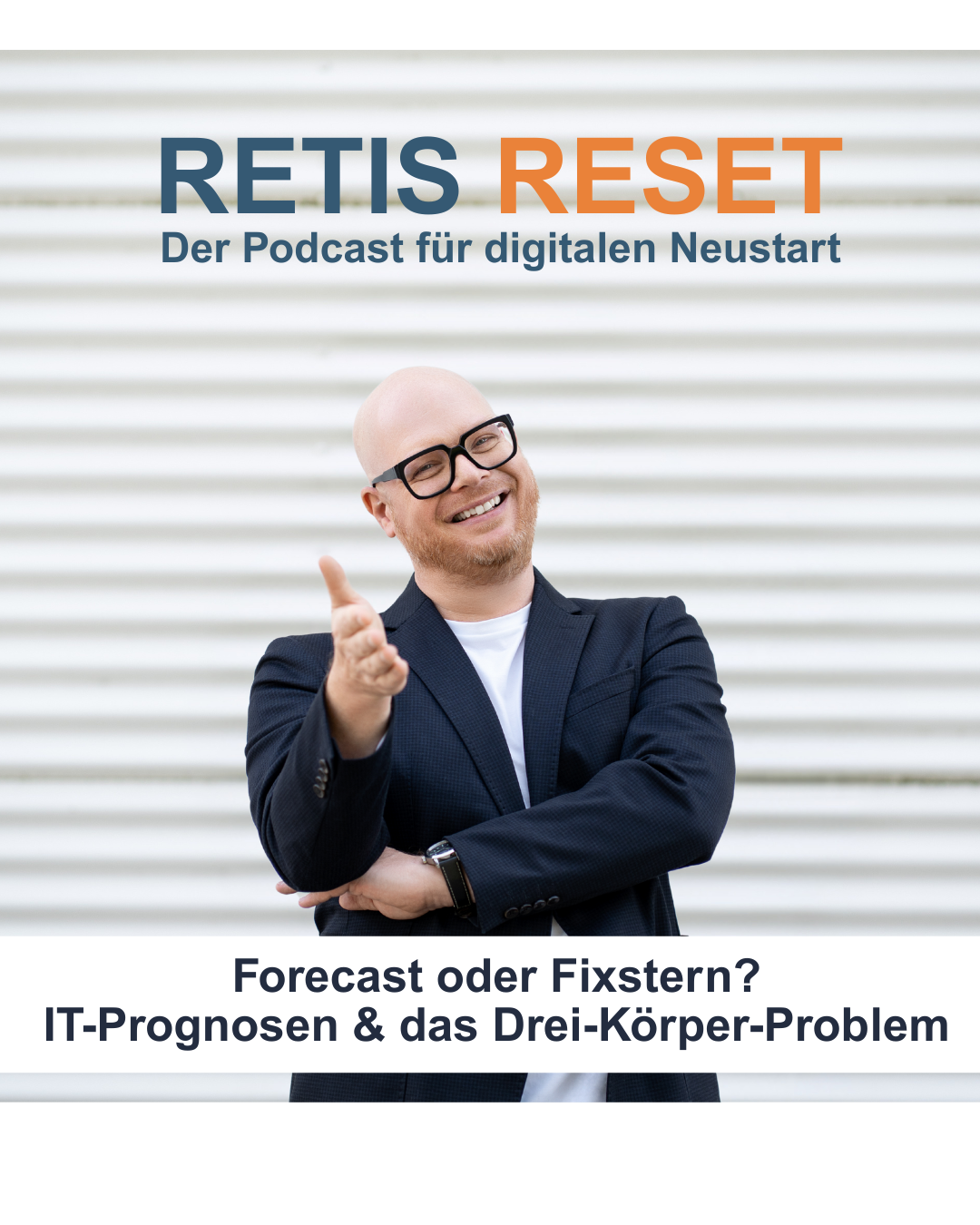 RETIS RESET - Der Podcast für den digitalen Neustart