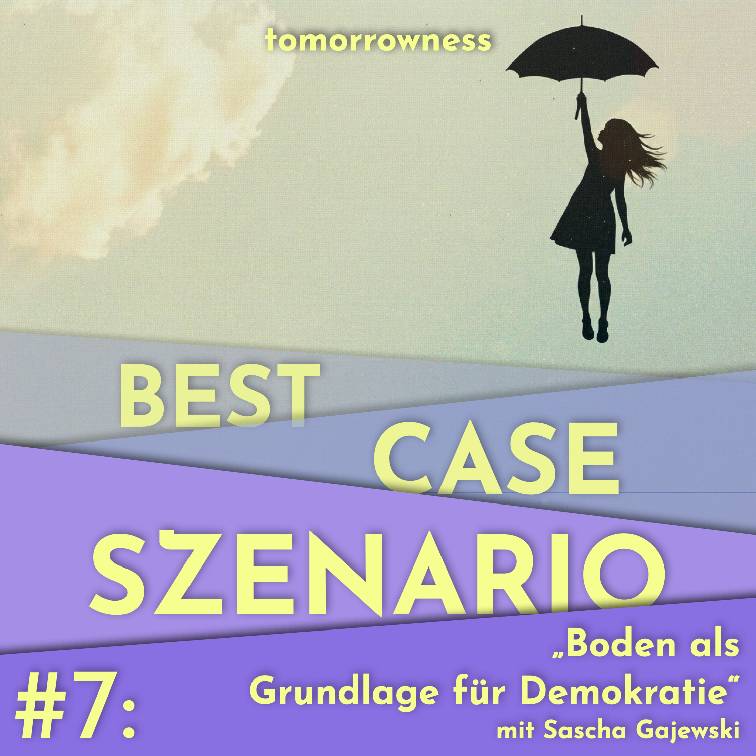 #7 Boden als Grundlage für Demokratie episode artwork