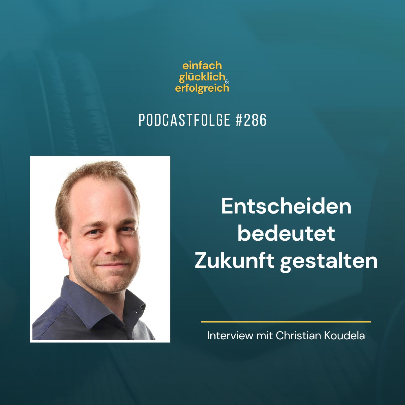Einfach Glücklich und Erfolgreich