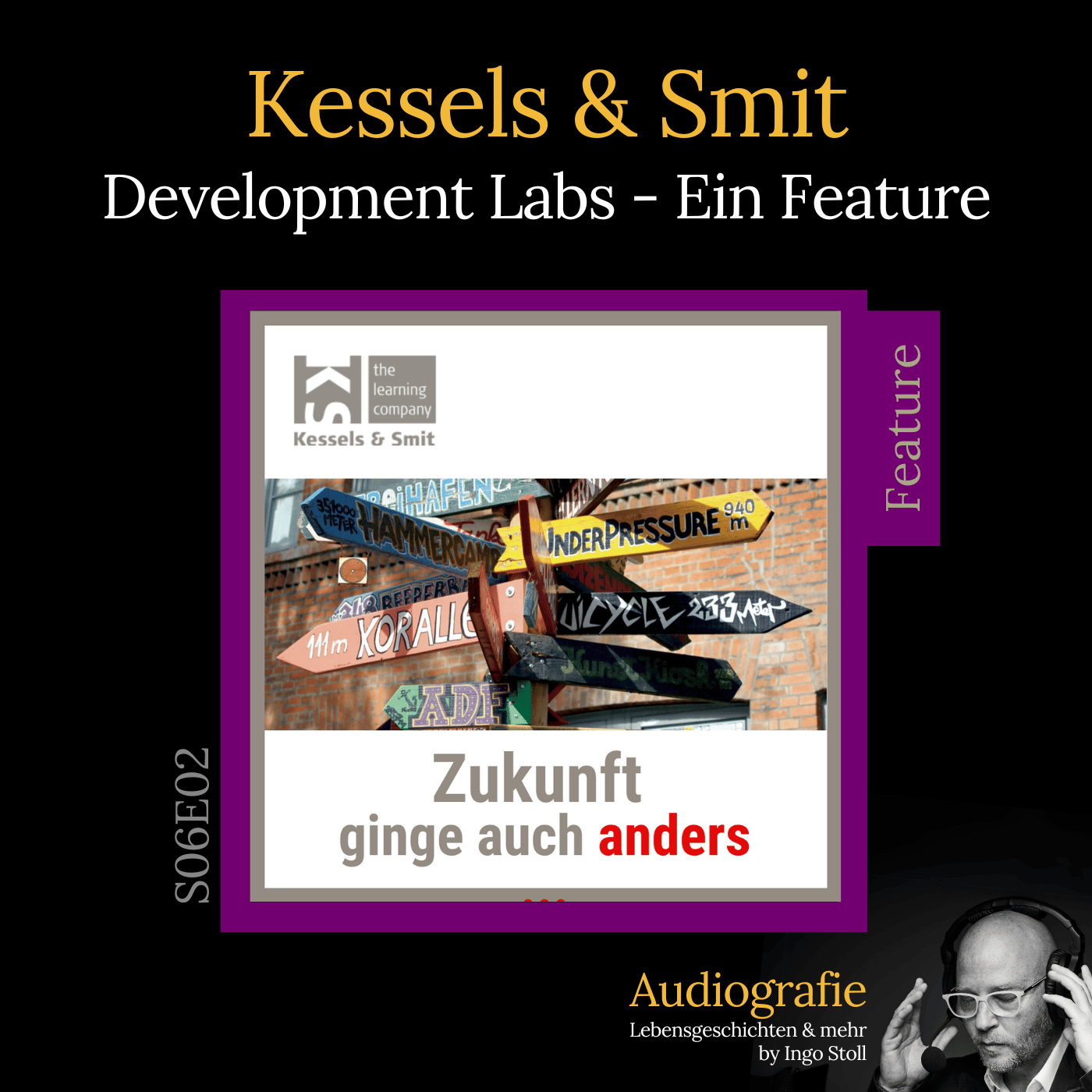 S06E02: Das Konzept der Development Labs von Kessels & Smit episode artwork