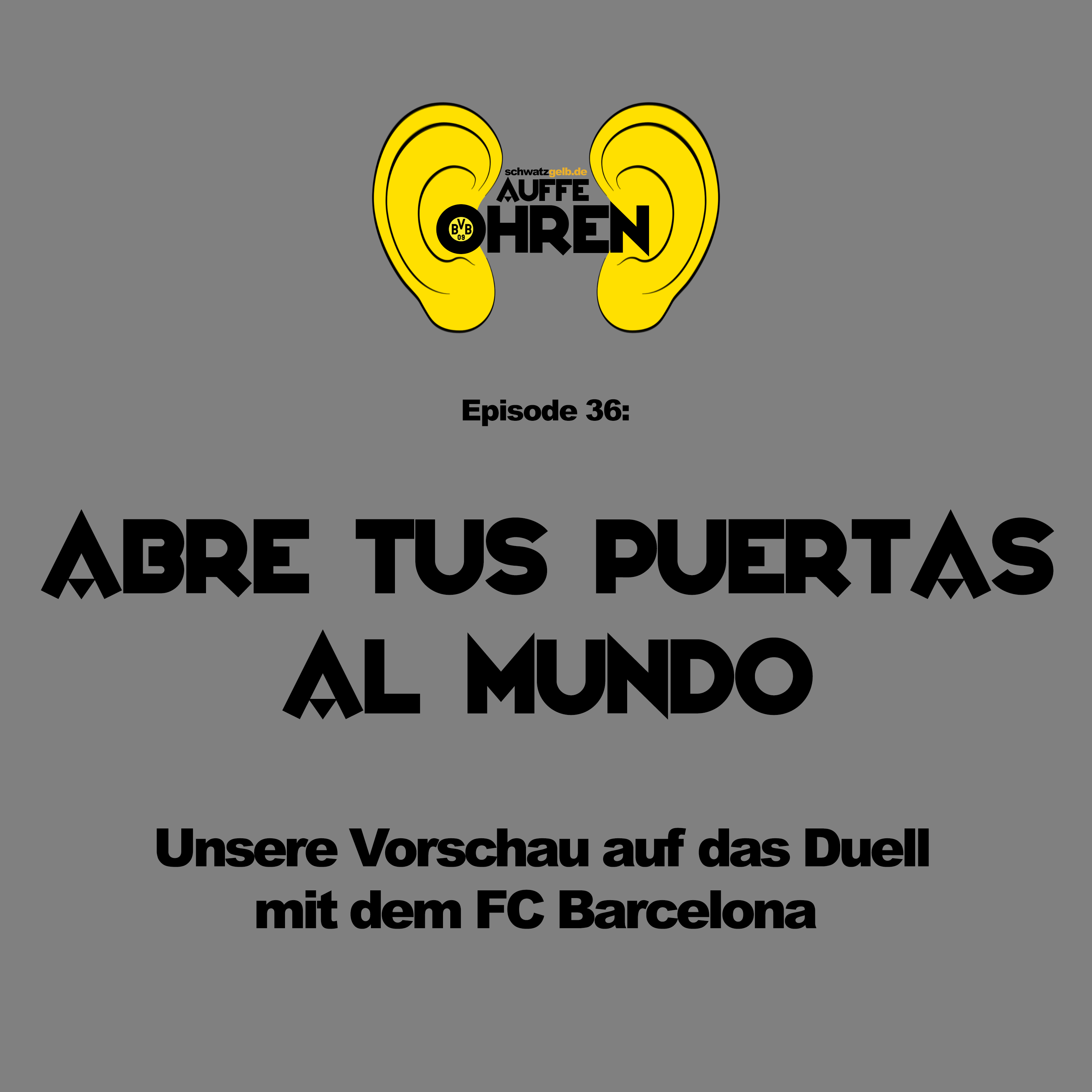 Auffe Ohren - Der BVB-Podcast von schwatzgelb.de