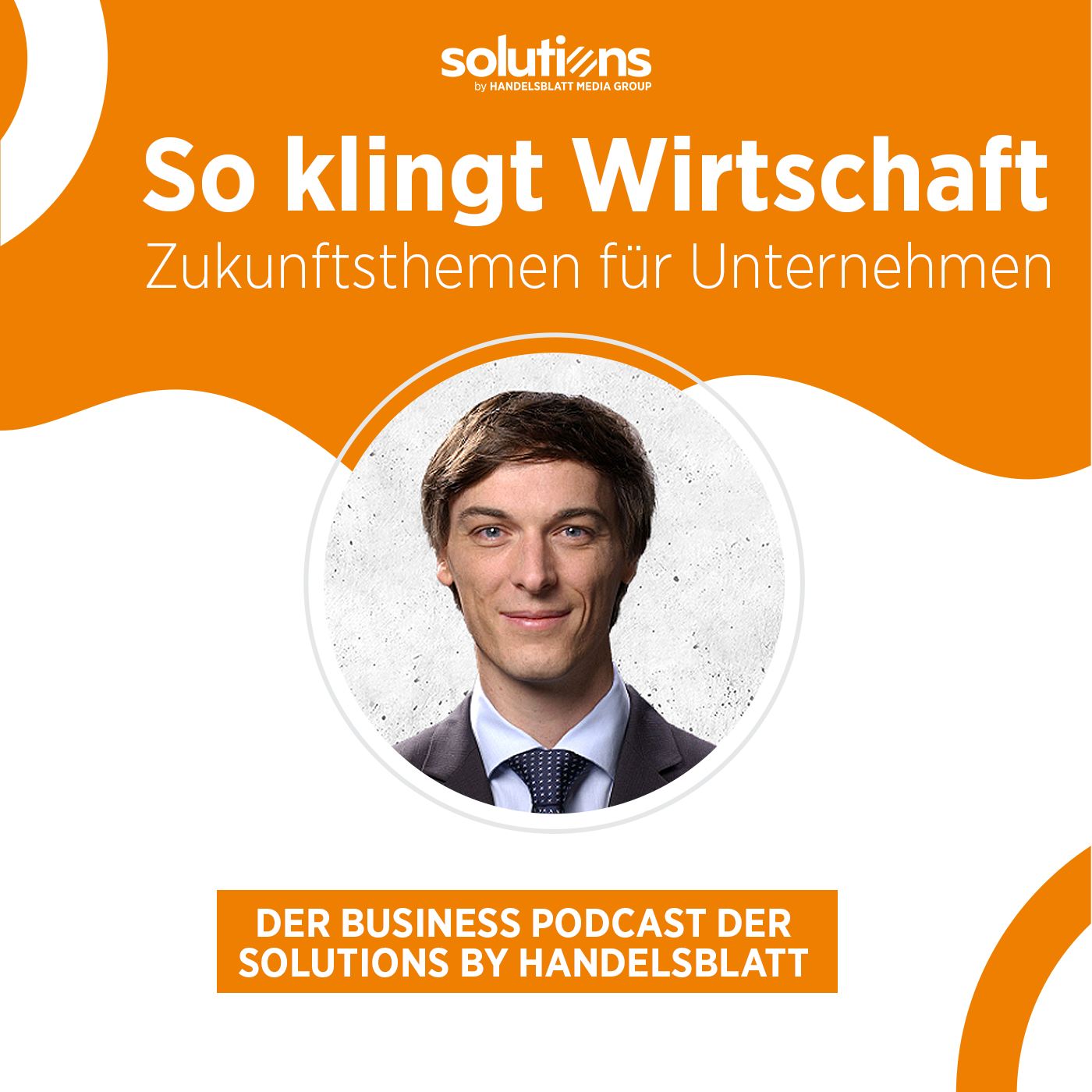 So klingt Wirtschaft – Zukunftsthemen für Unternehmen