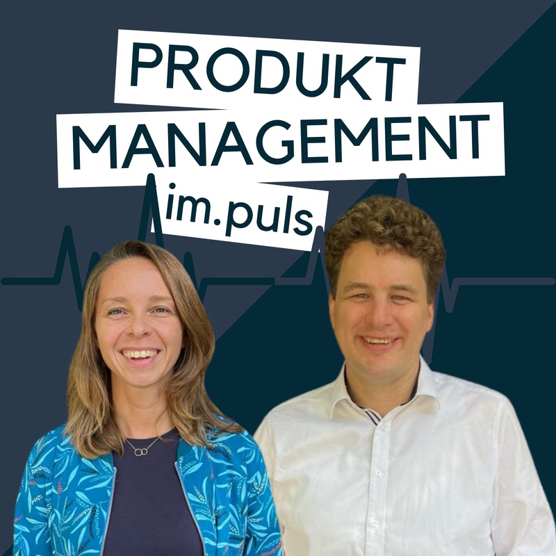 049: Warum der Vertrieb neue Produkte nicht verkauft – und was Produktmanagement dagegen tun kann