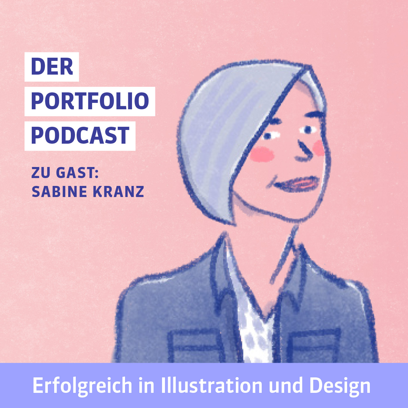 Der Portfolio-Podcast | Kreativ erfolgreich in Illustration und Design