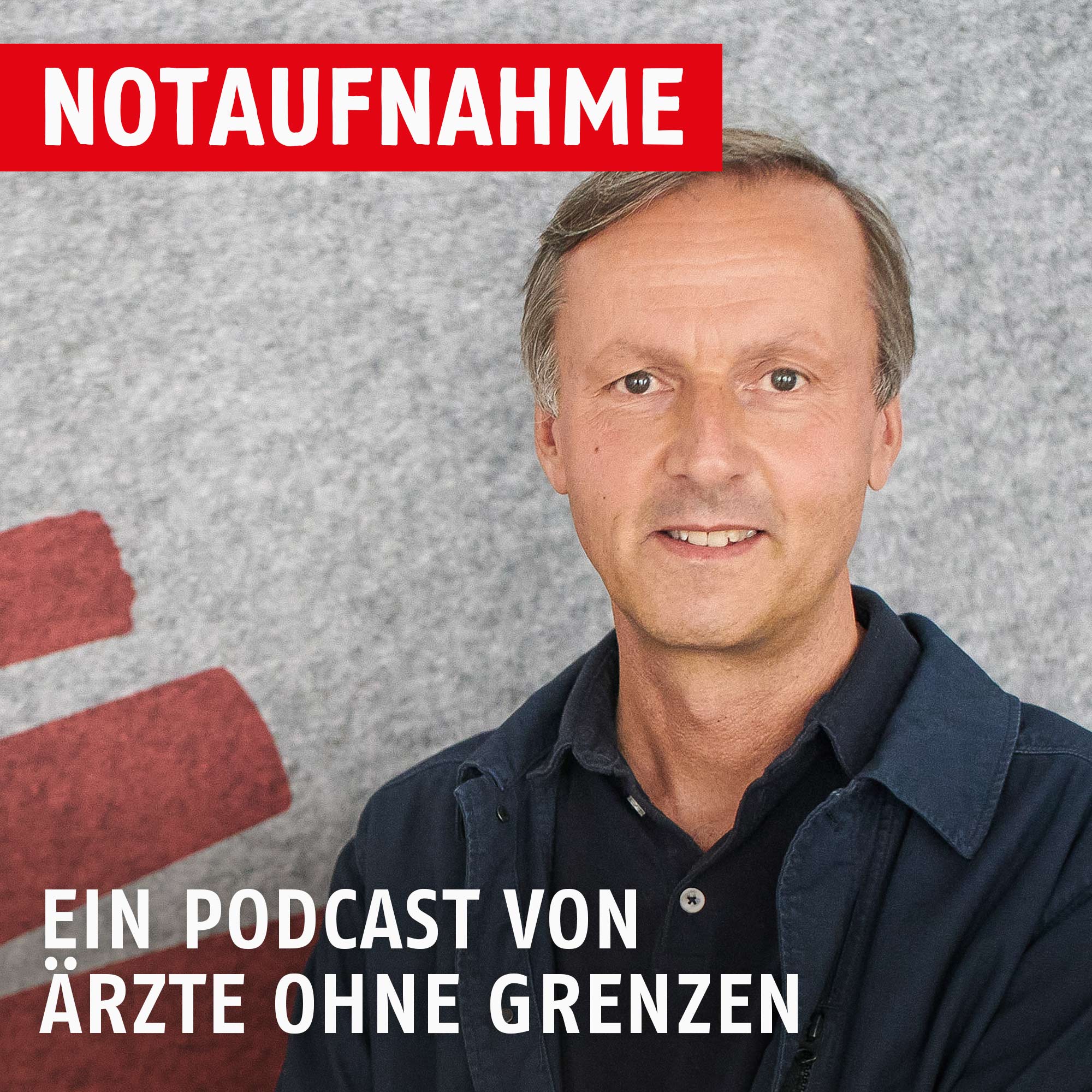 Notaufnahme - der Podcast von Ärzte ohne Grenzen