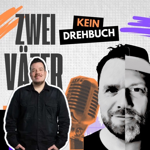 Zwei Väter, kein Drehbuch