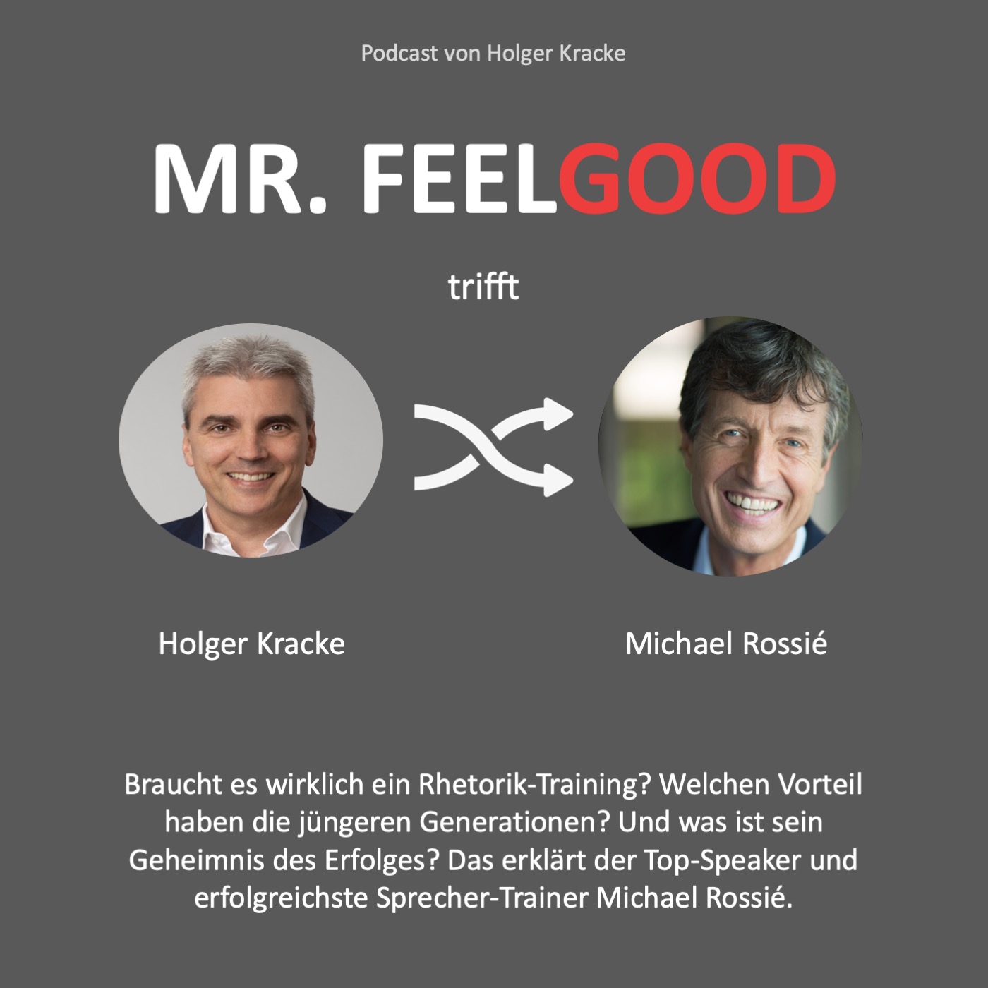 Mr. Feelgood - Gutfühlen in Zeiten der Veränderung