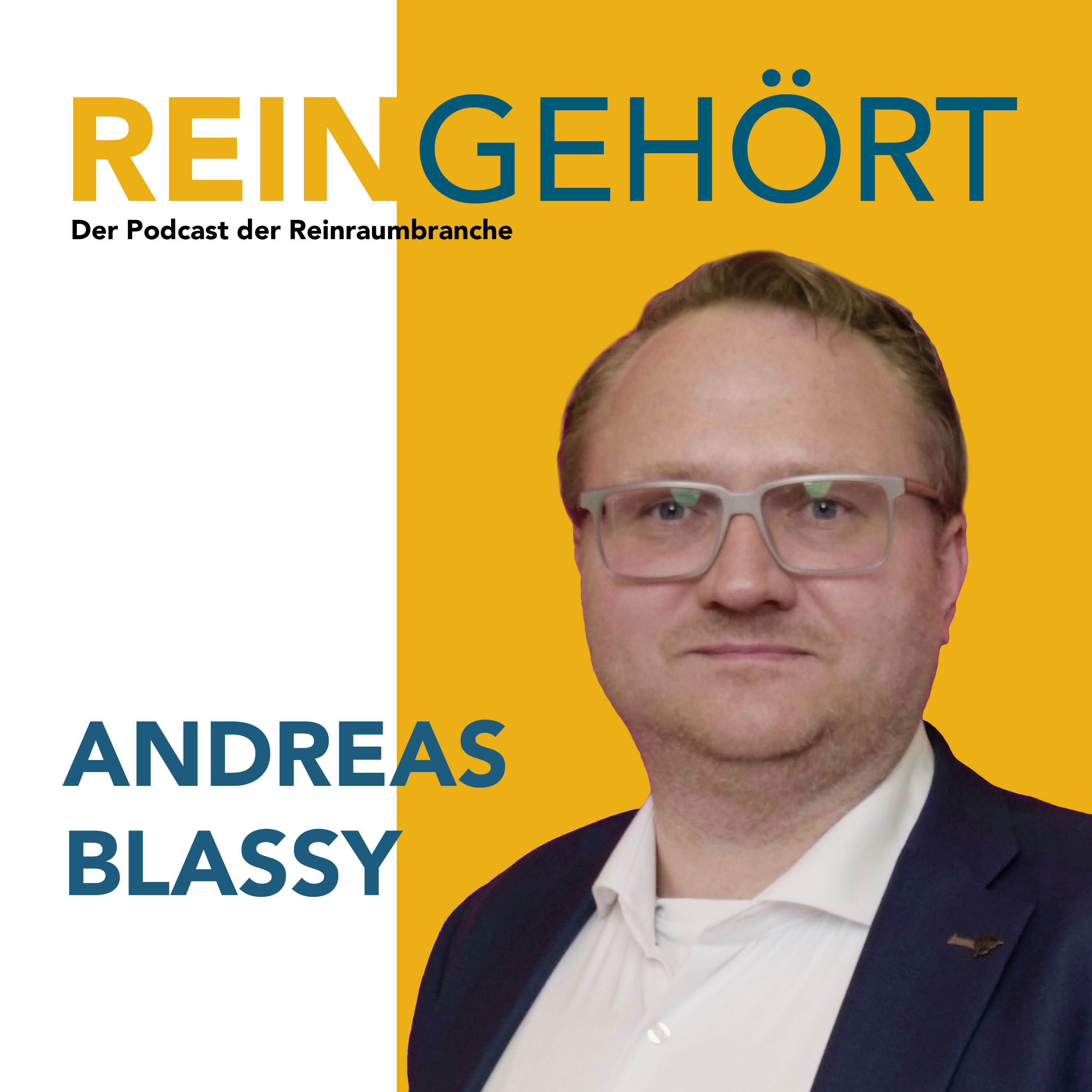 REINGEHÖRT - Der Podcast der Reinraum- und Prozesstechnikbranche