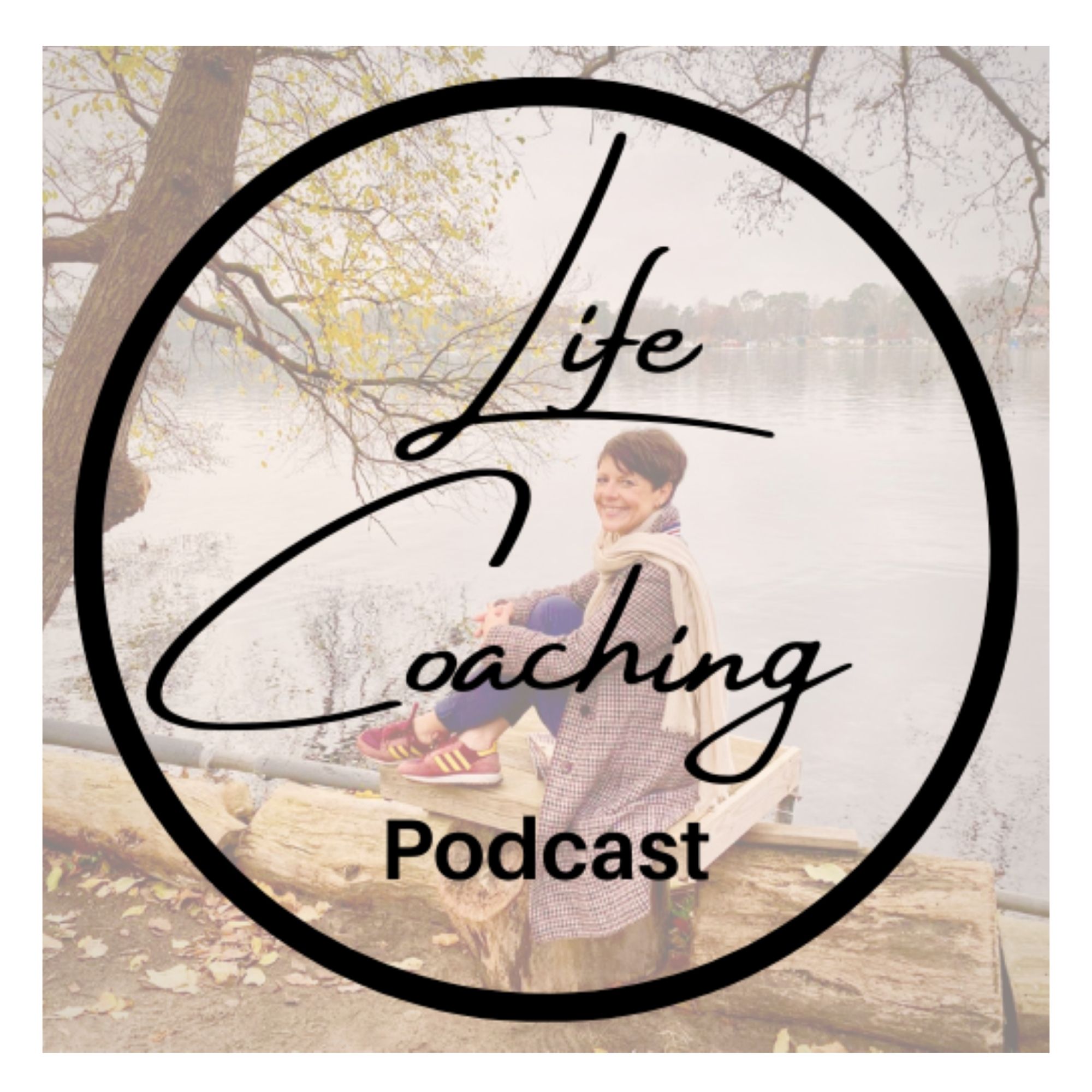 Life Coaching Podcast