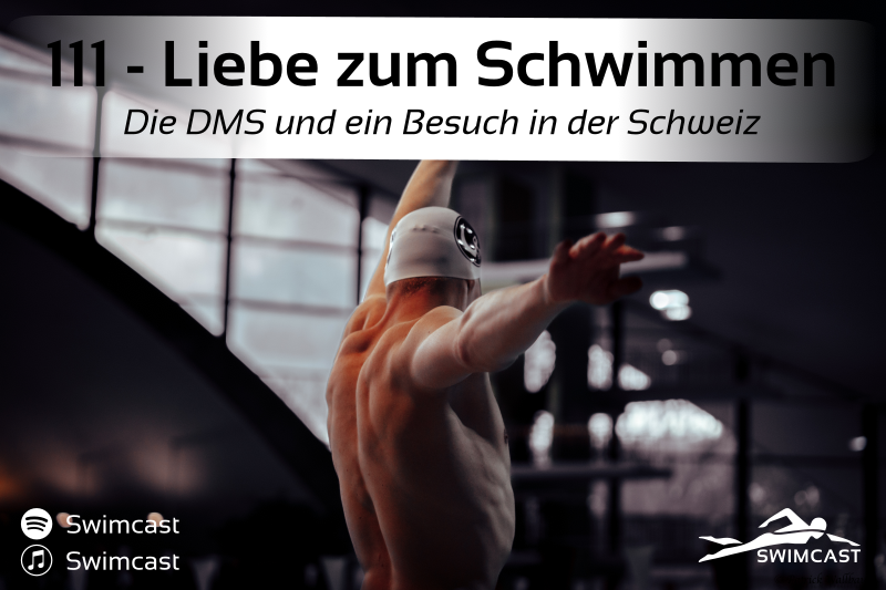 111 Liebe zum Schwimmen Swimcast Podcast