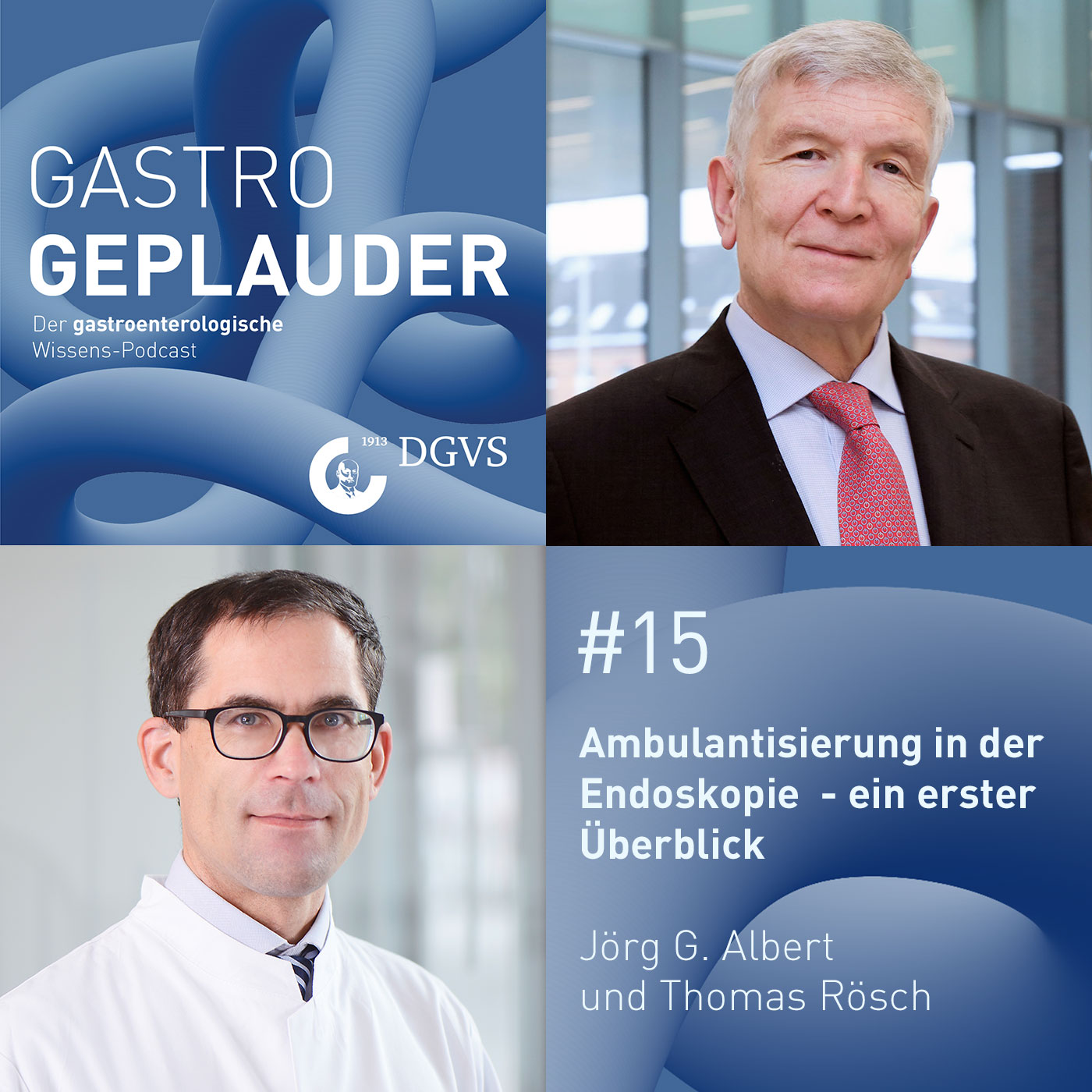 GASTRO GEPLAUDER: Der gastroenterologische Wissens-Podcast