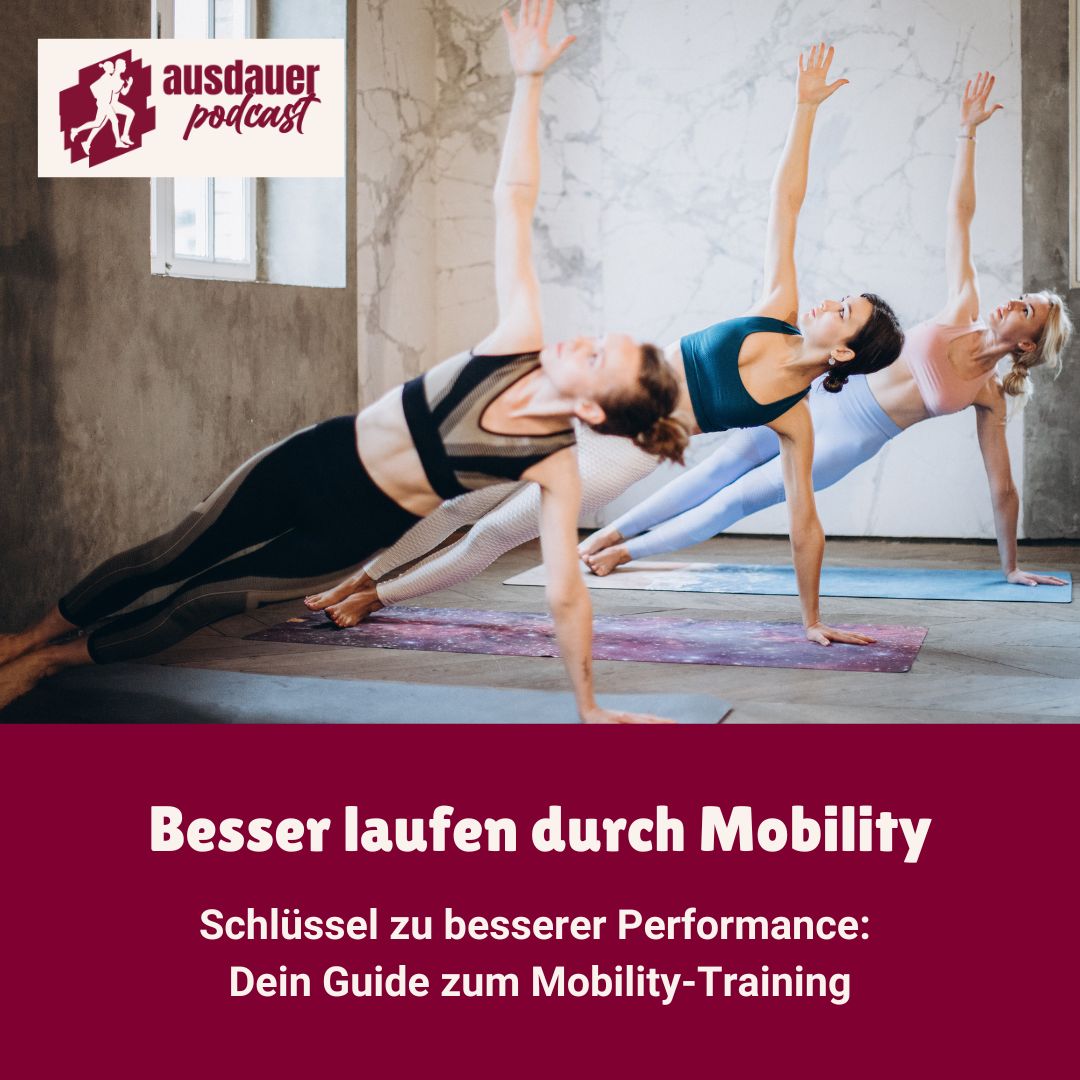 Besser laufen durch Mobility