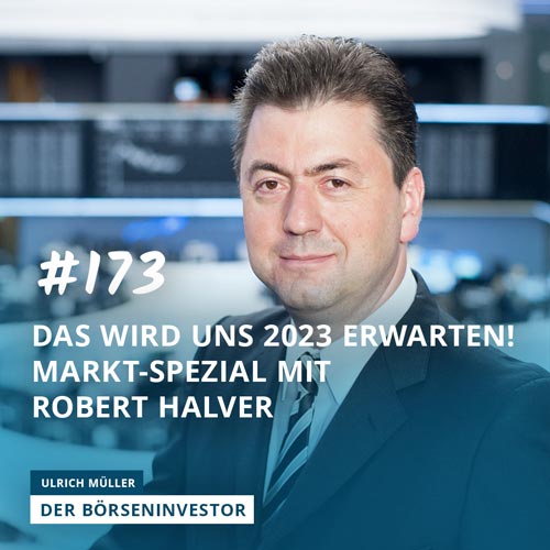 #173 Das wird uns 2023 erwarten! Markt-Spezial mit Robert Halver episode artwork