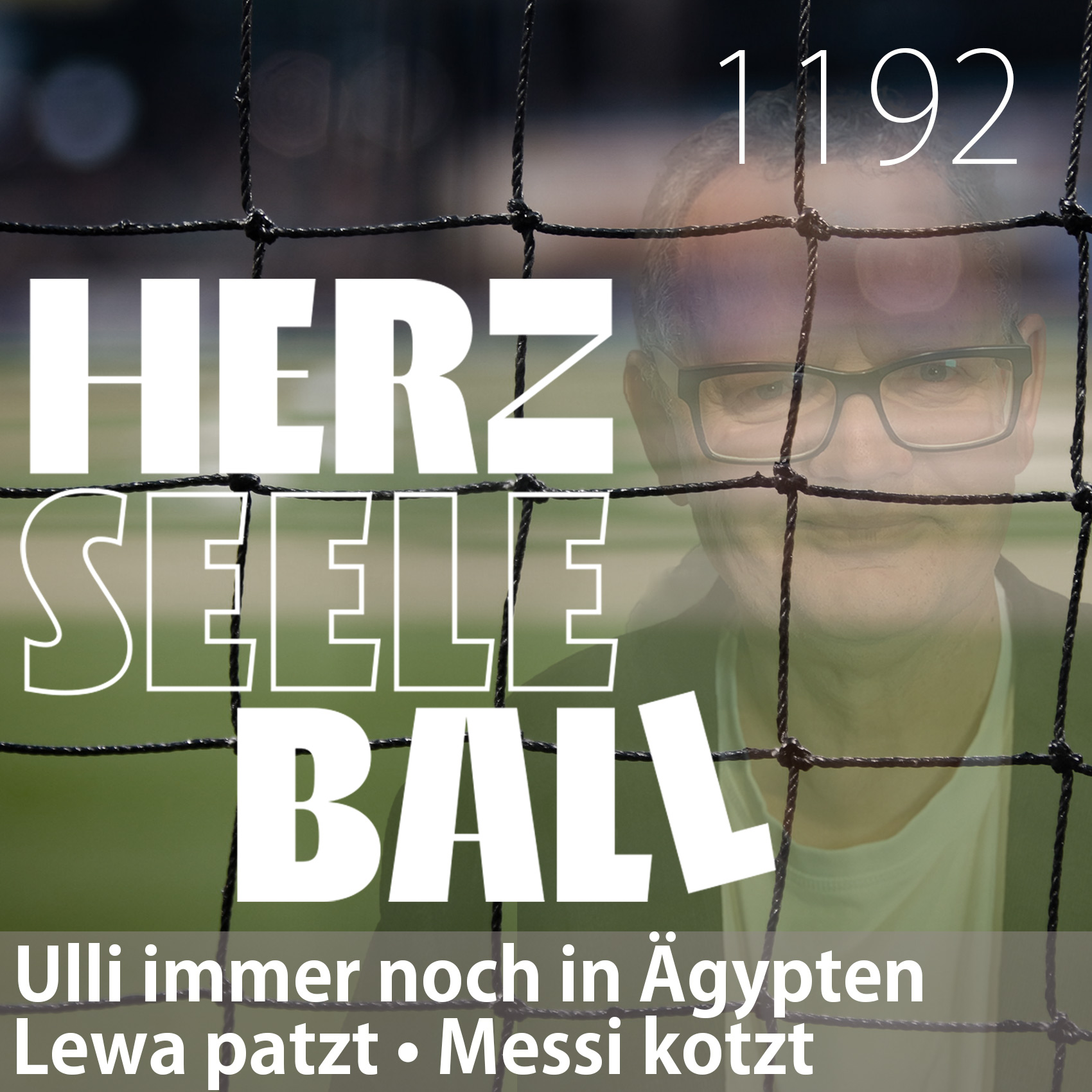Herz Seele Ball - Ulli Potofski\'s täglicher Fußballpodcast