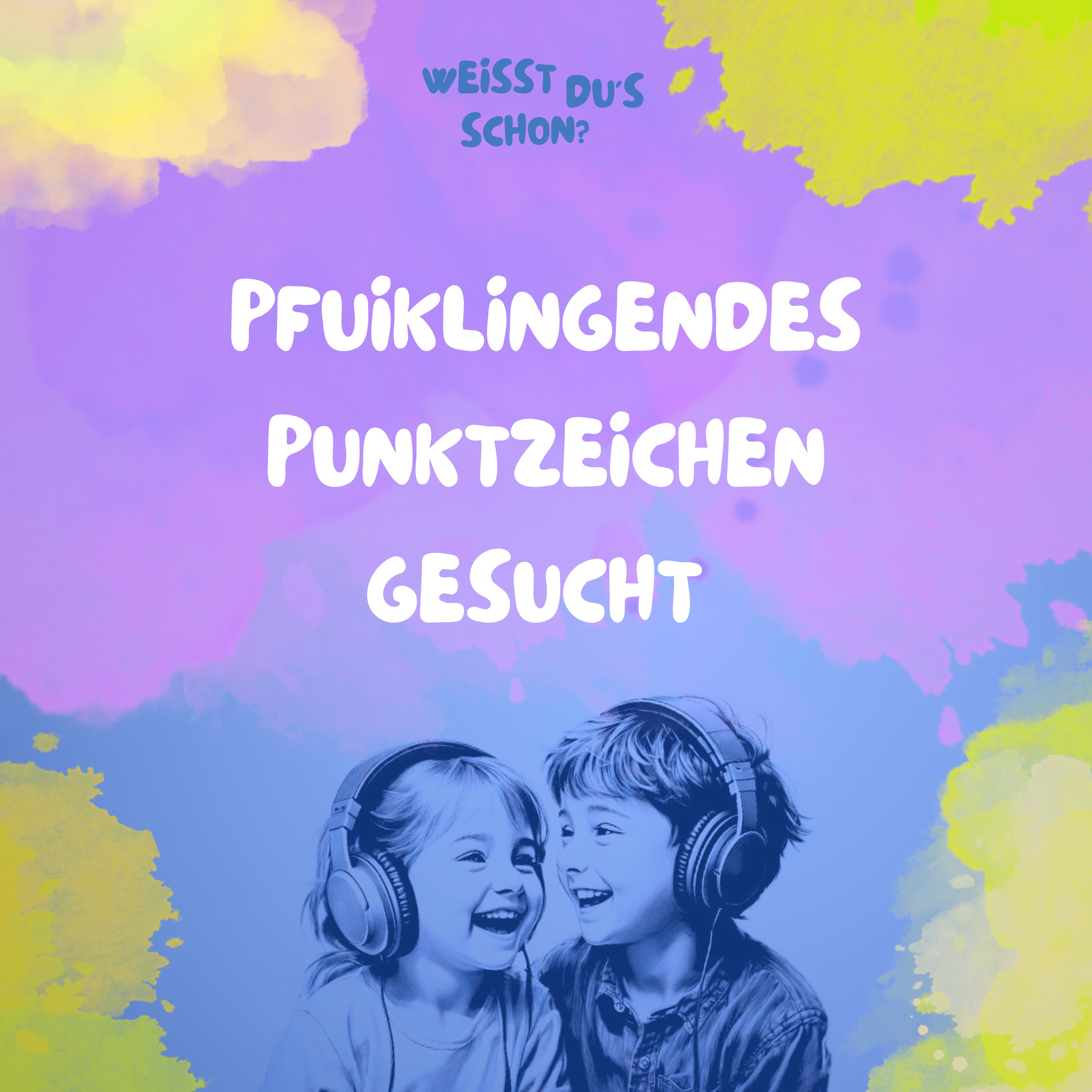 Weißt du\'s schon?