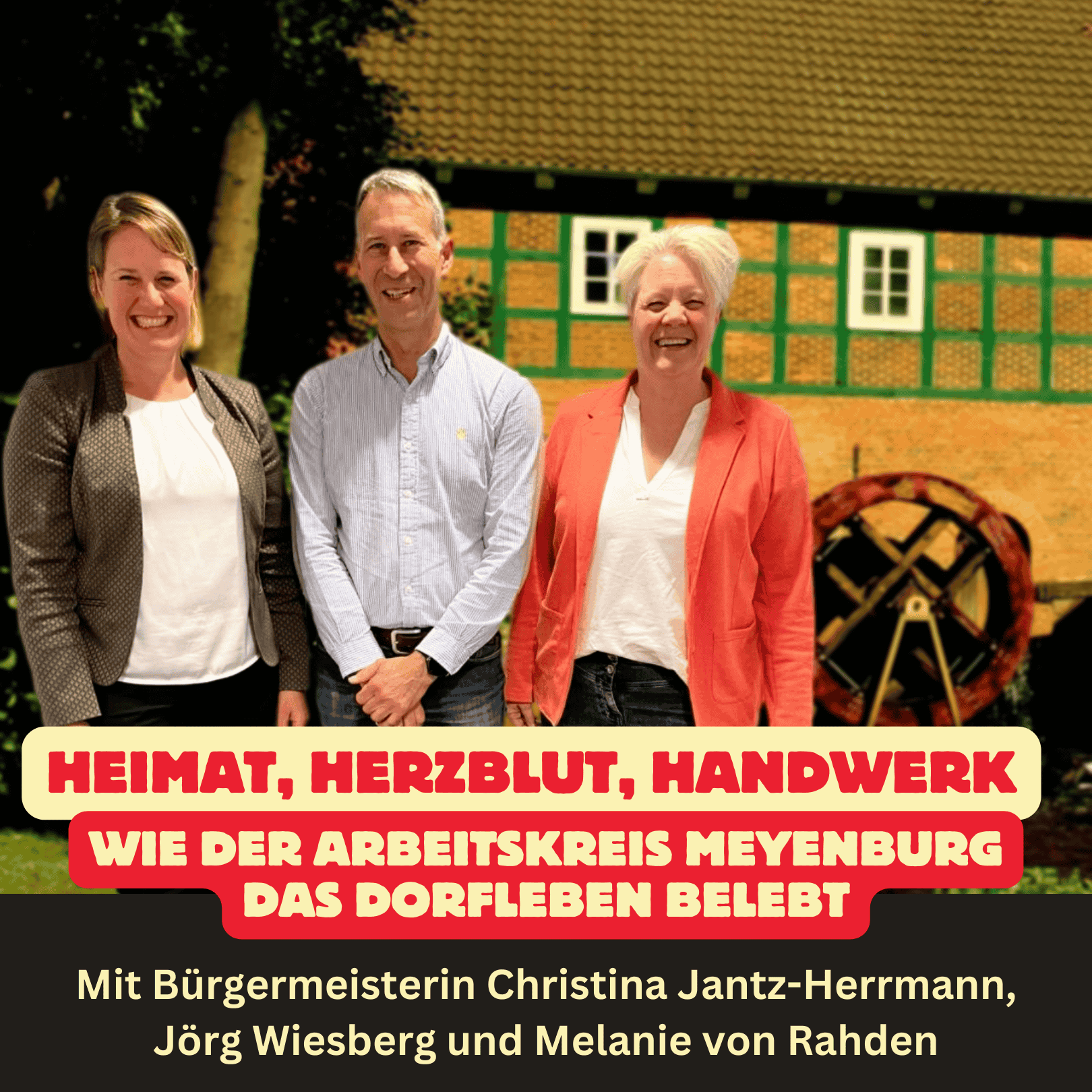 Folge 58: Heimat, Herzblut, Handwerk - Wie der Arbeitskreis Meyenburg das Dorfleben belebt episode artwork