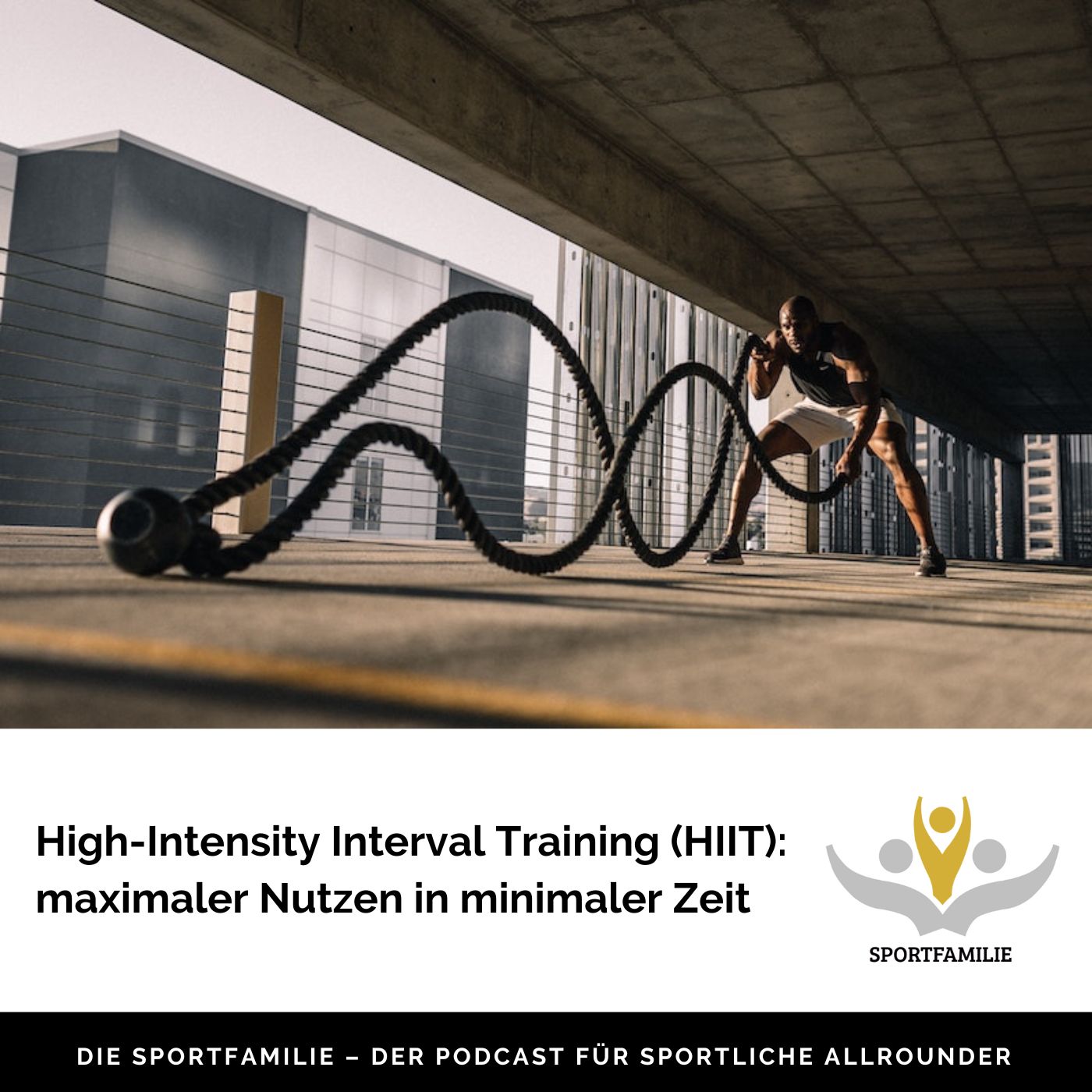 #90 – High-Intensity Interval Training (HIIT): maximaler Nutzen in minimaler Zeit