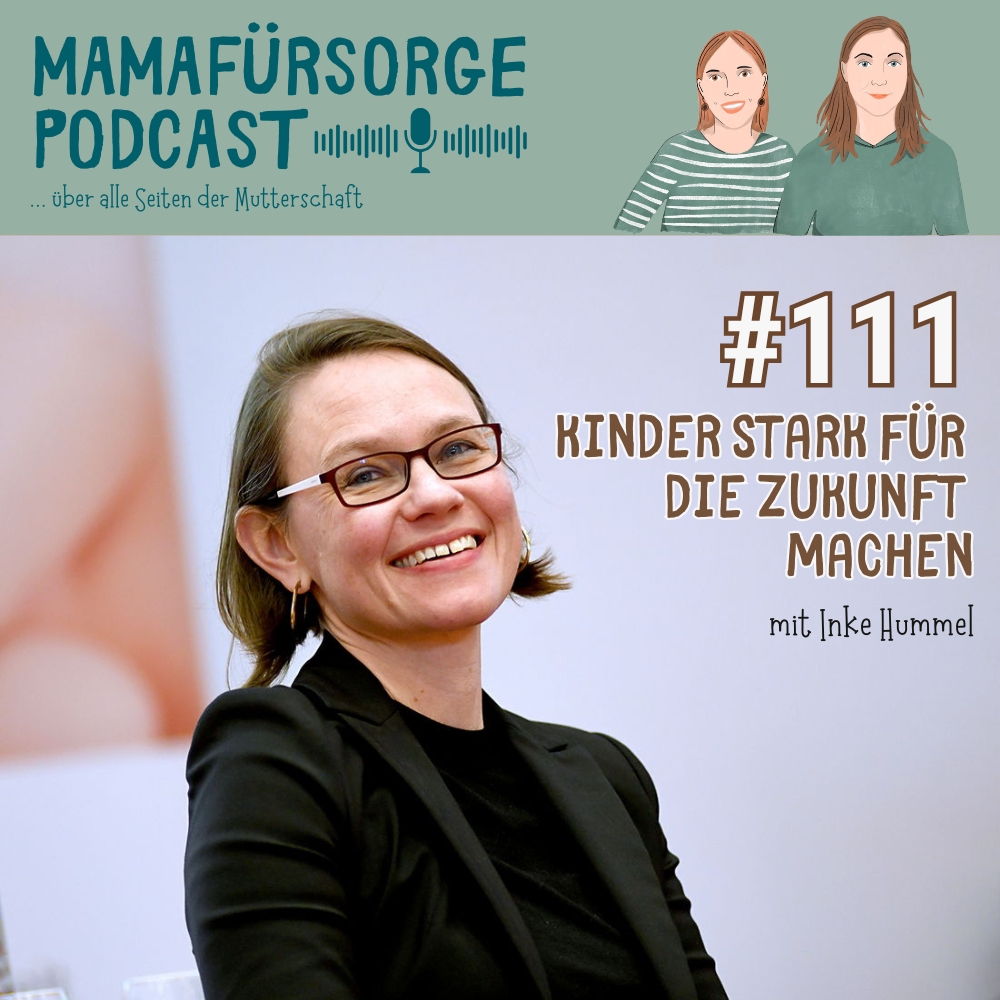 #111 Kinder stark für die Zukunft machen episode artwork